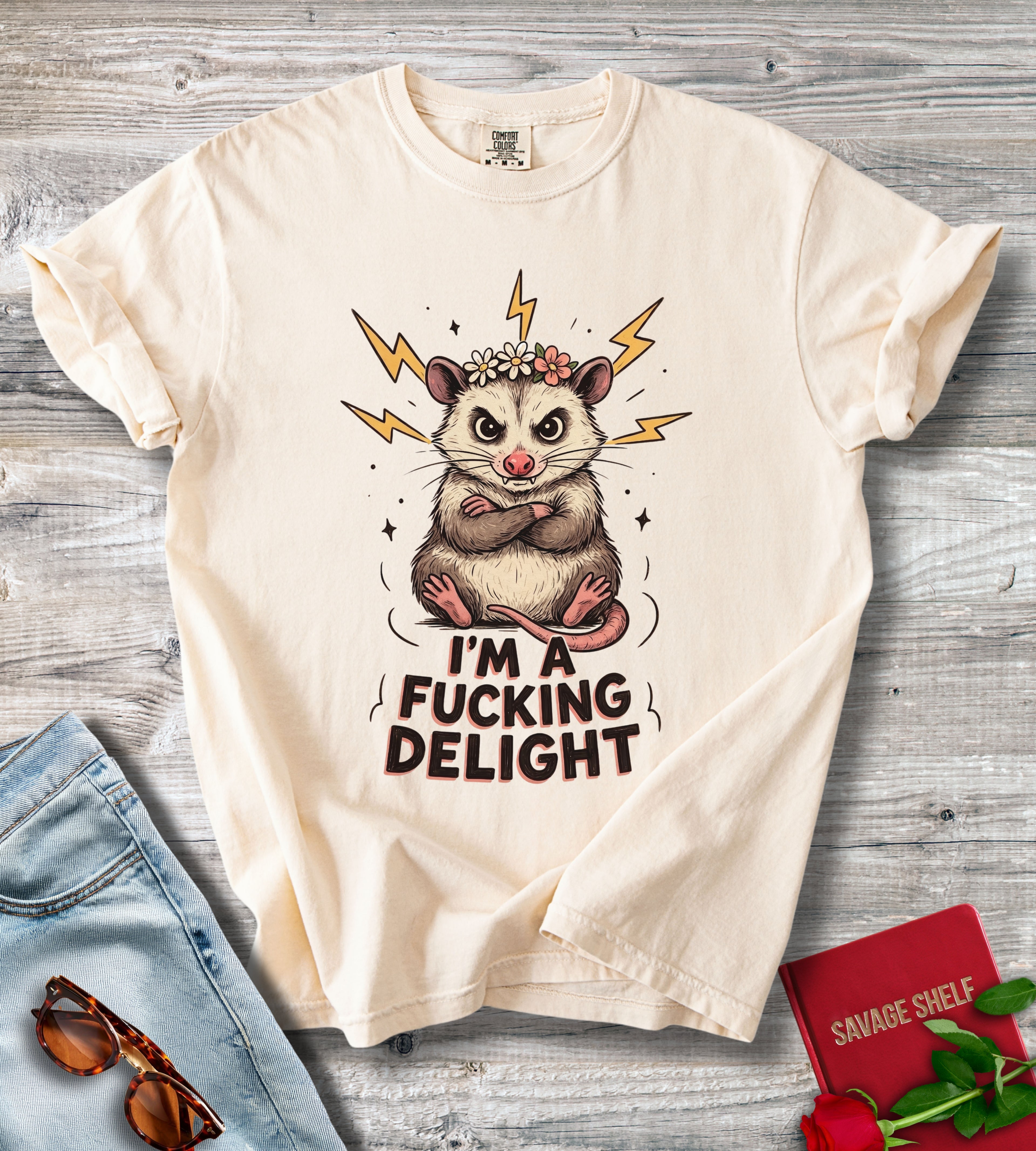 I'm A Fucking Delight Opossum T-shirt