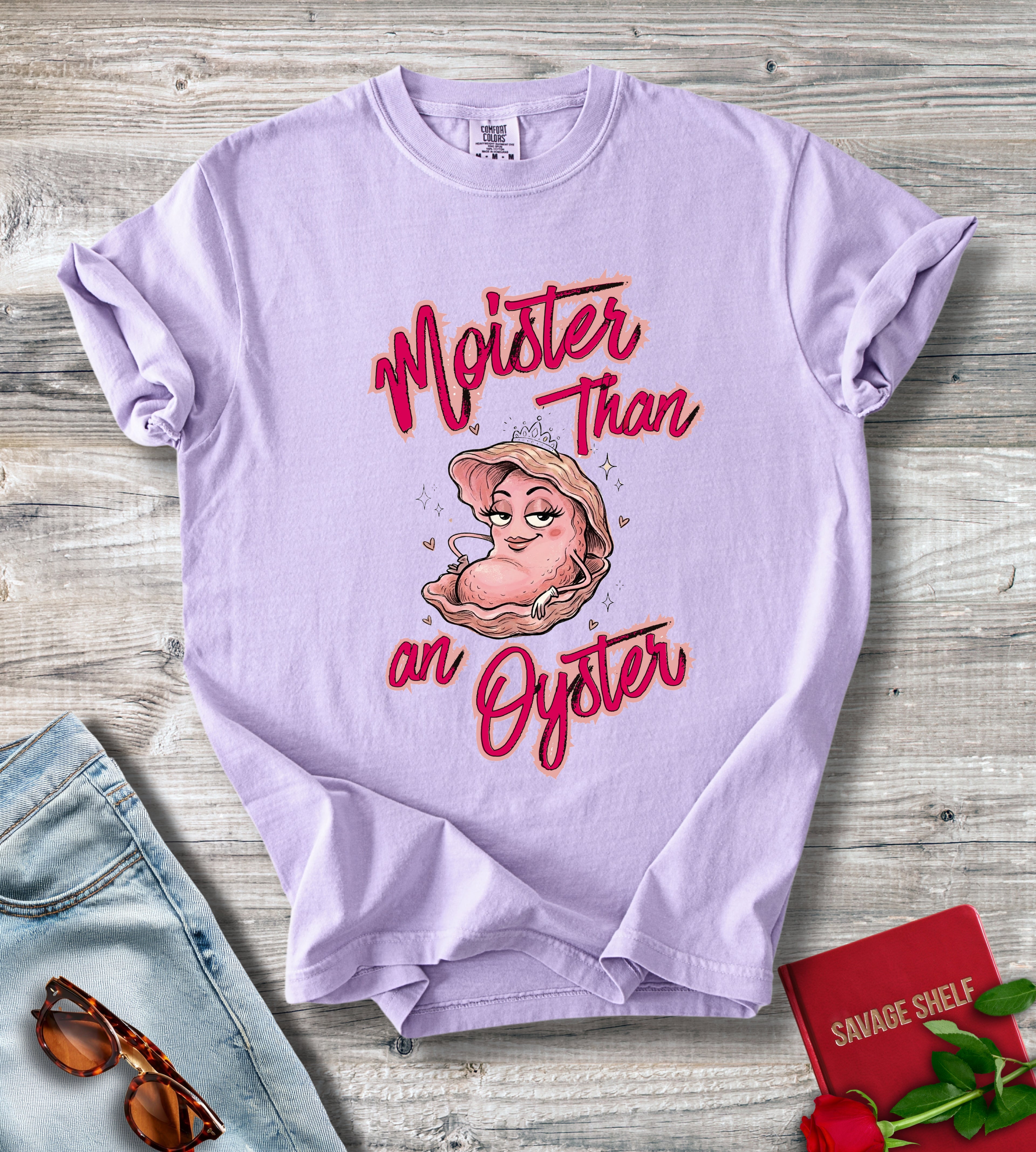 Moister Than An Oyster T-shirt