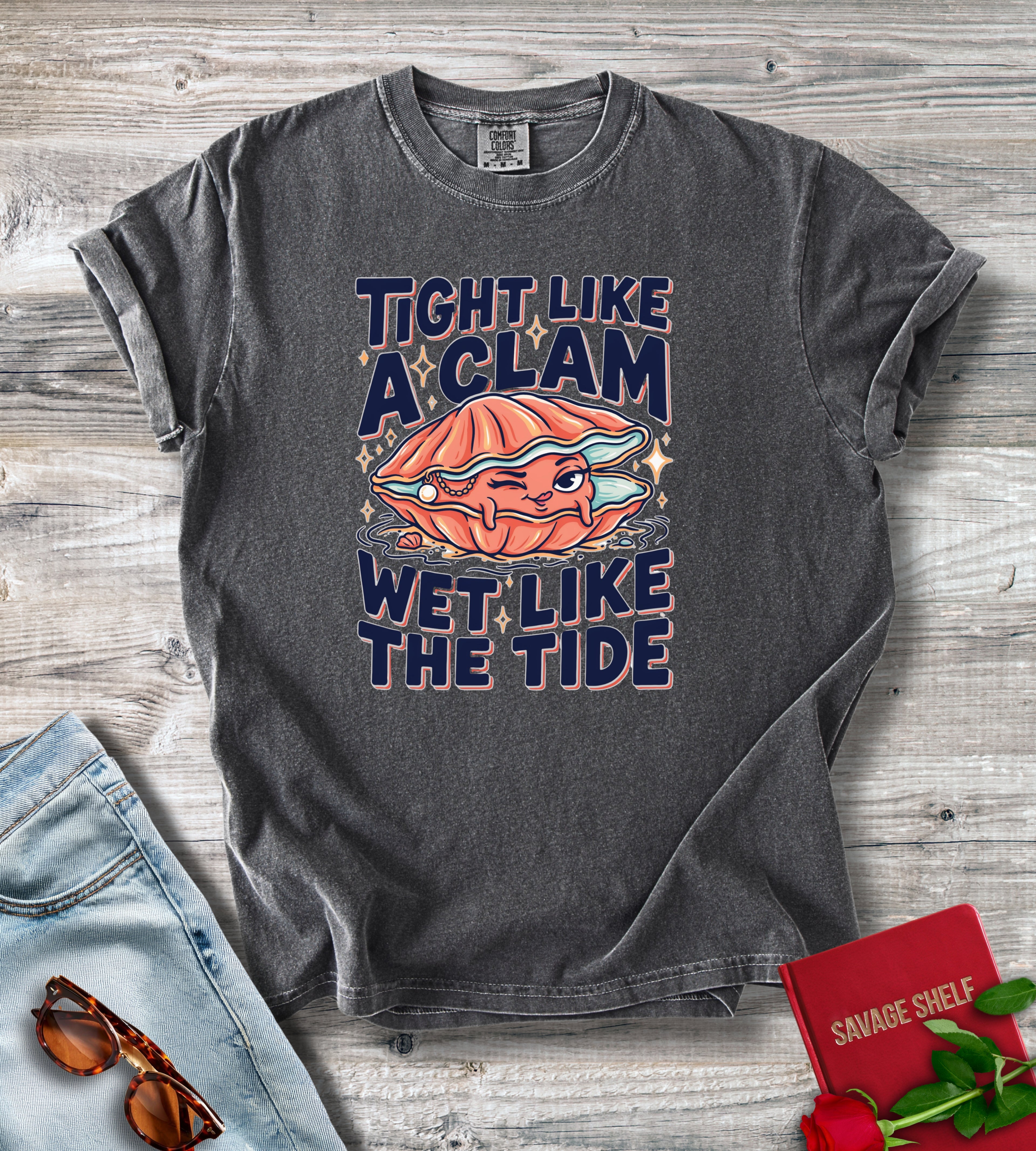 Tight Like A Clam T-Shirt