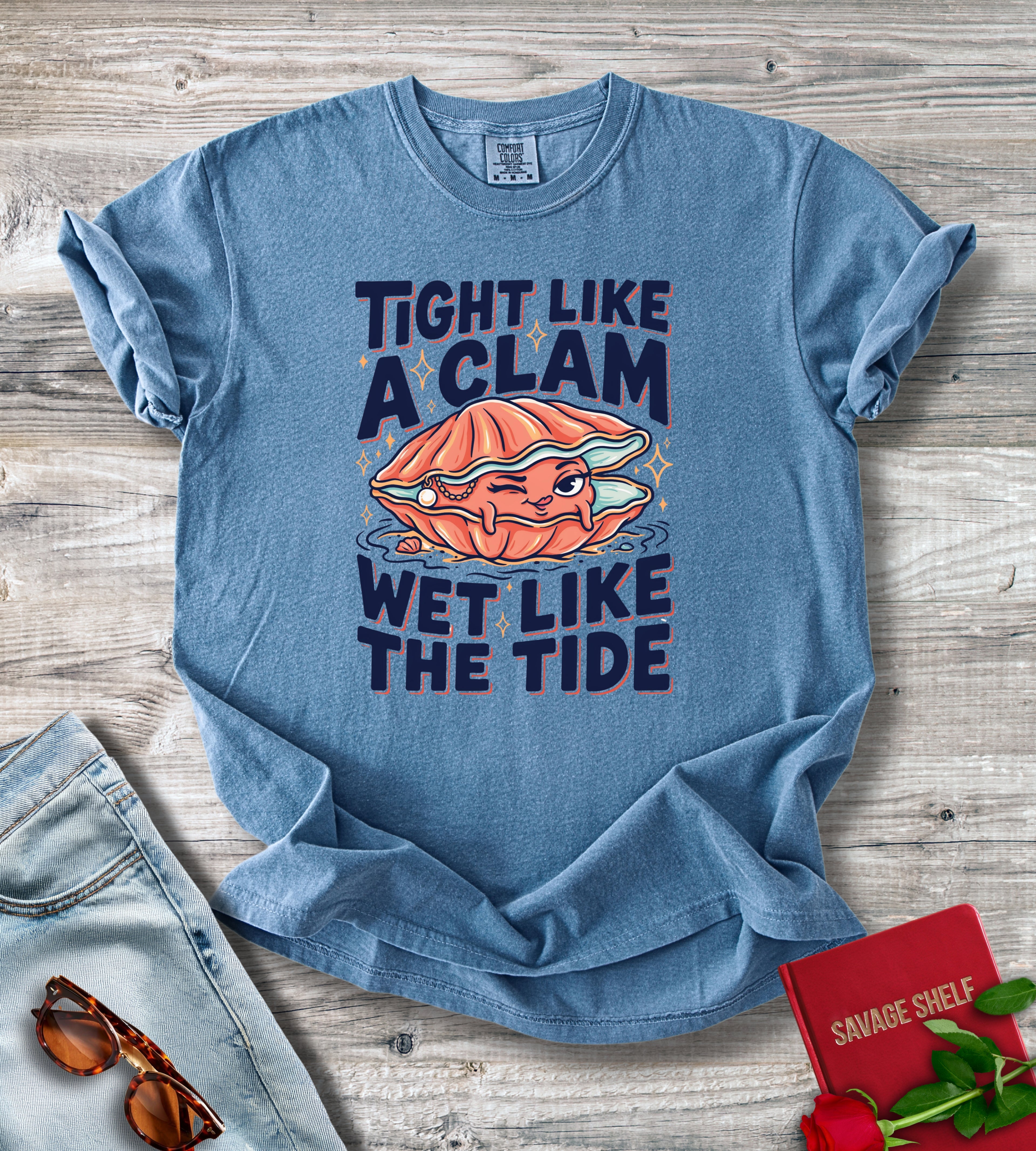 Tight Like A Clam T-Shirt