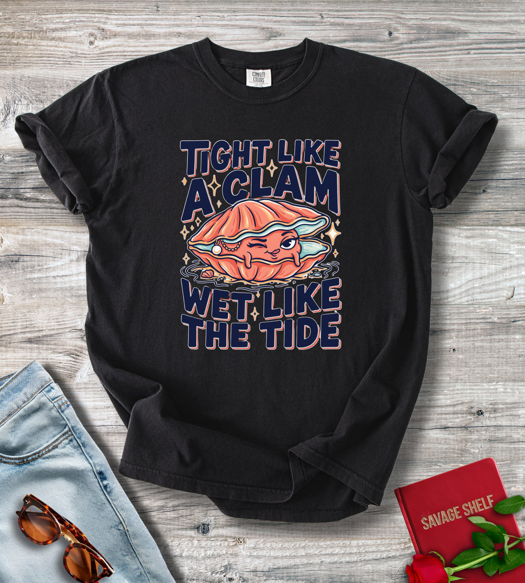 Tight Like A Clam T-Shirt