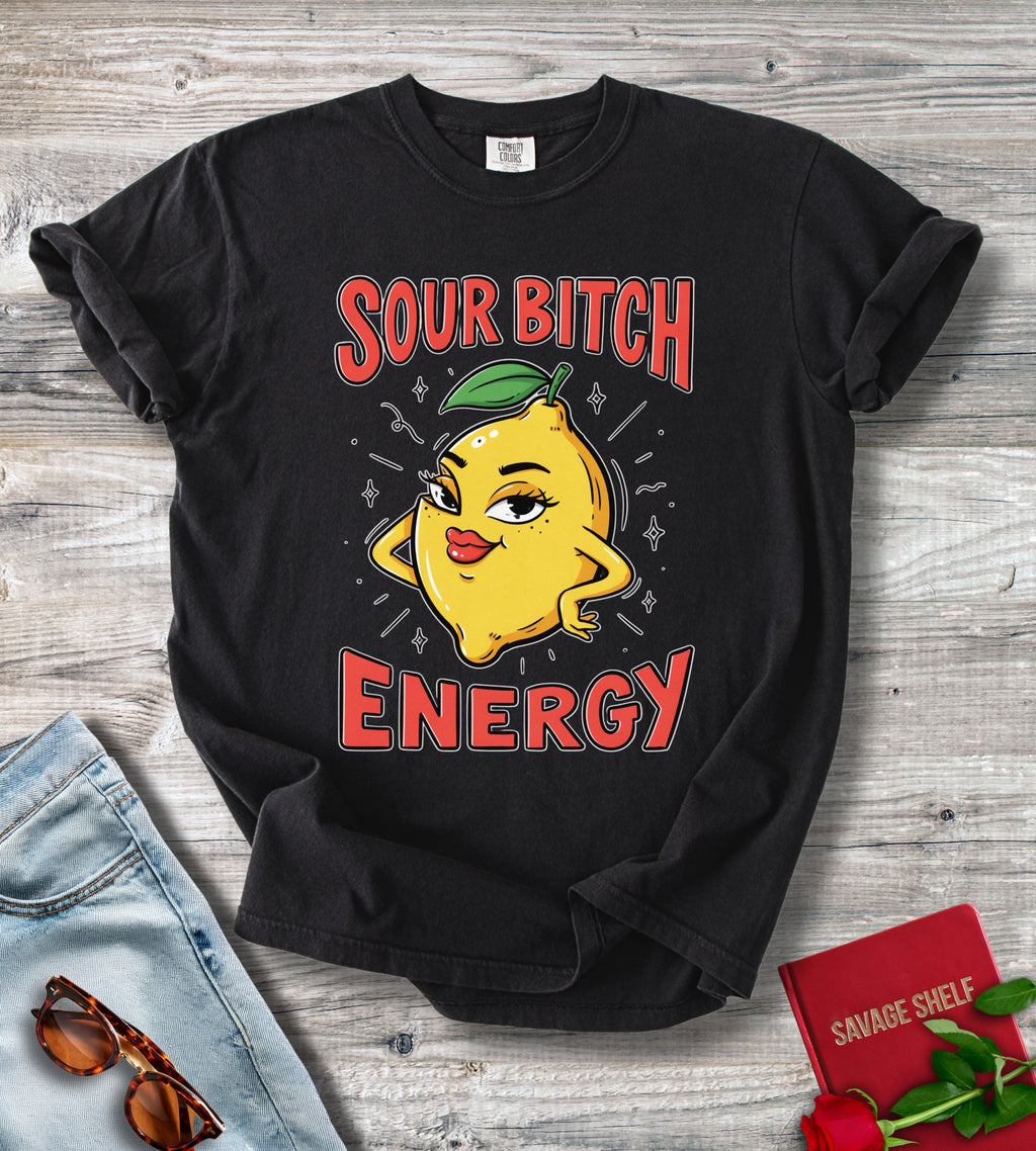 Sour Bitch Energy Lemon T-Shirt
