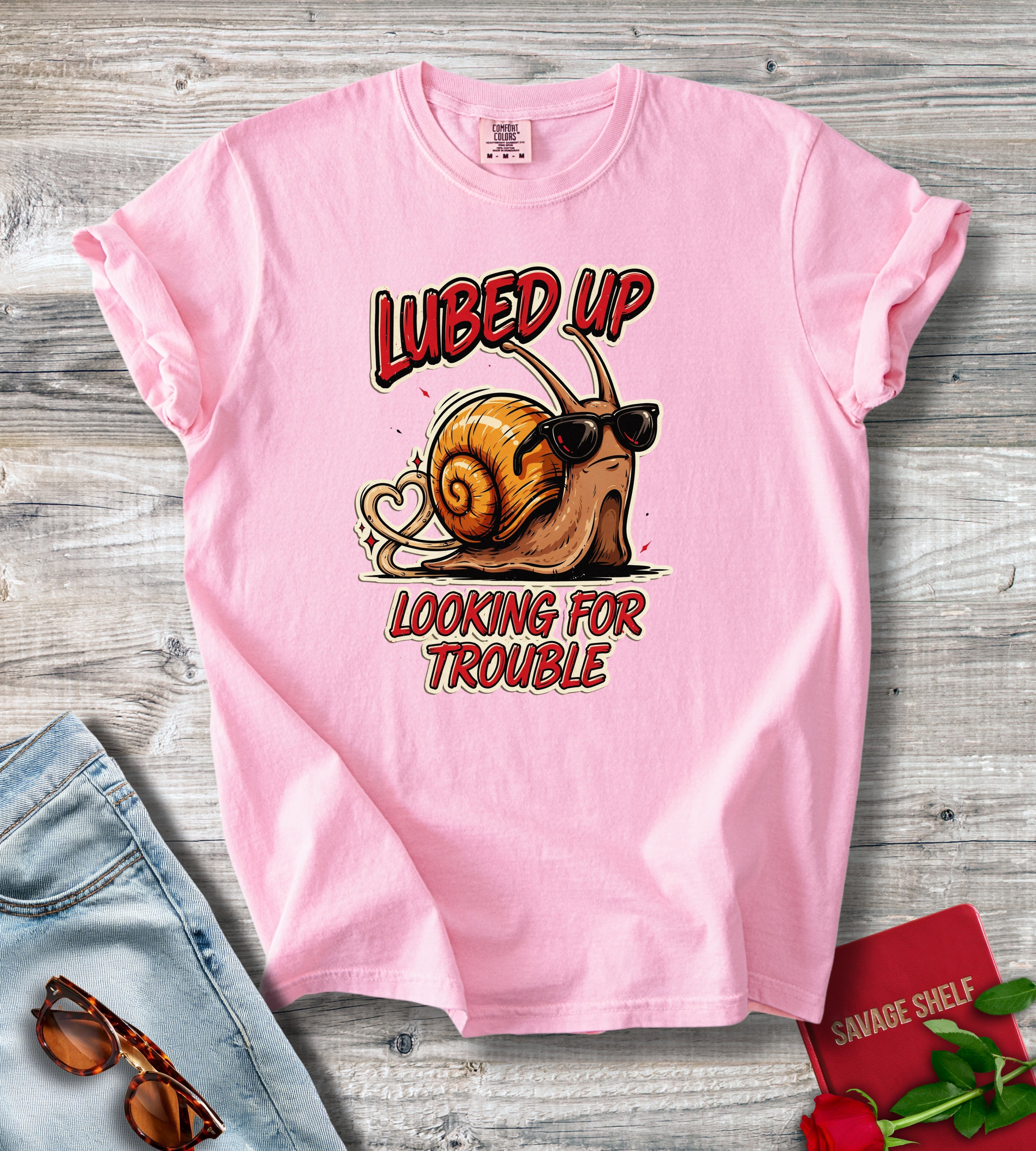 Lubed Up Looking For Trouble T-Shirt