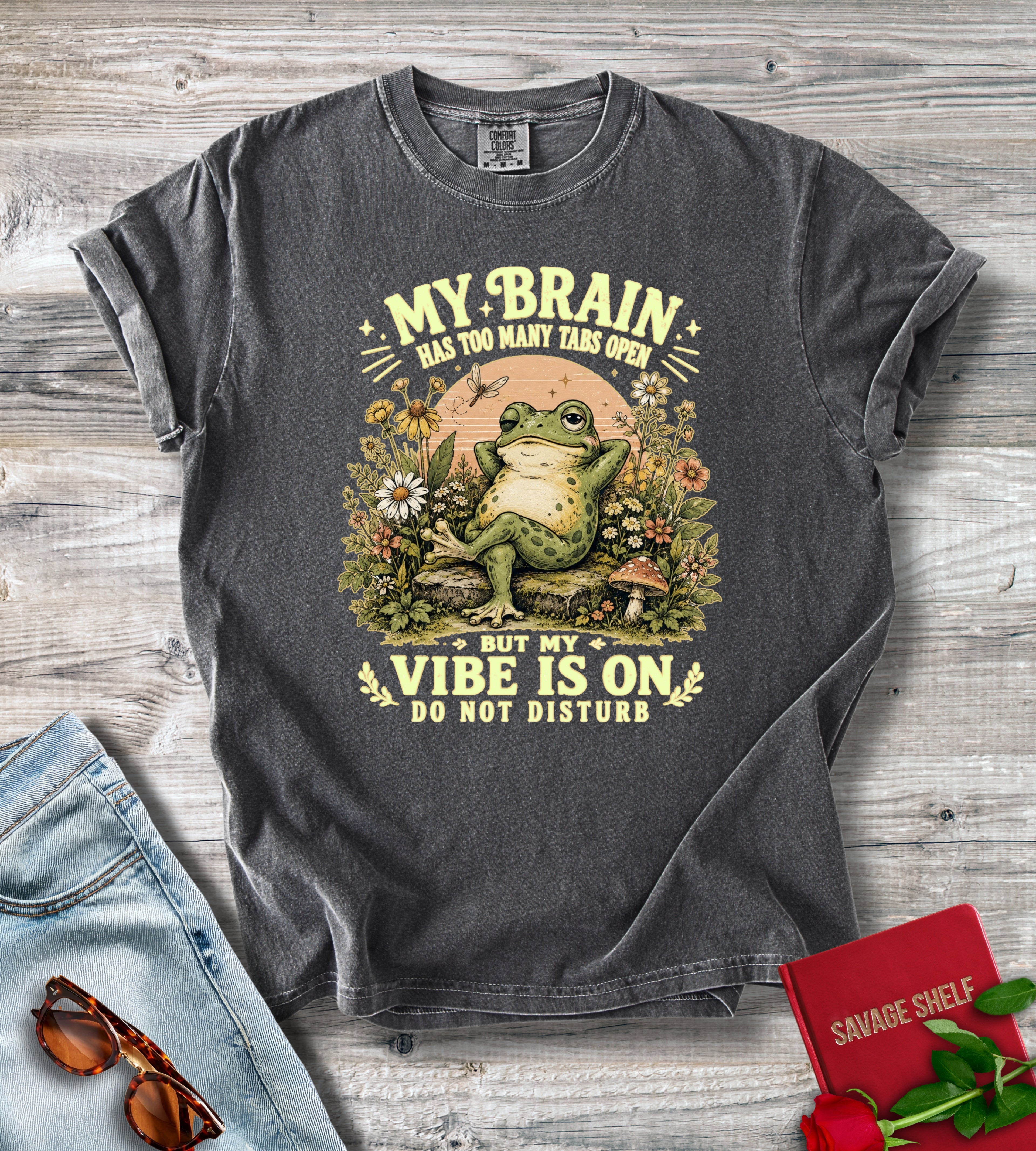 My Brain Has Too Many Tabs T-Shirt