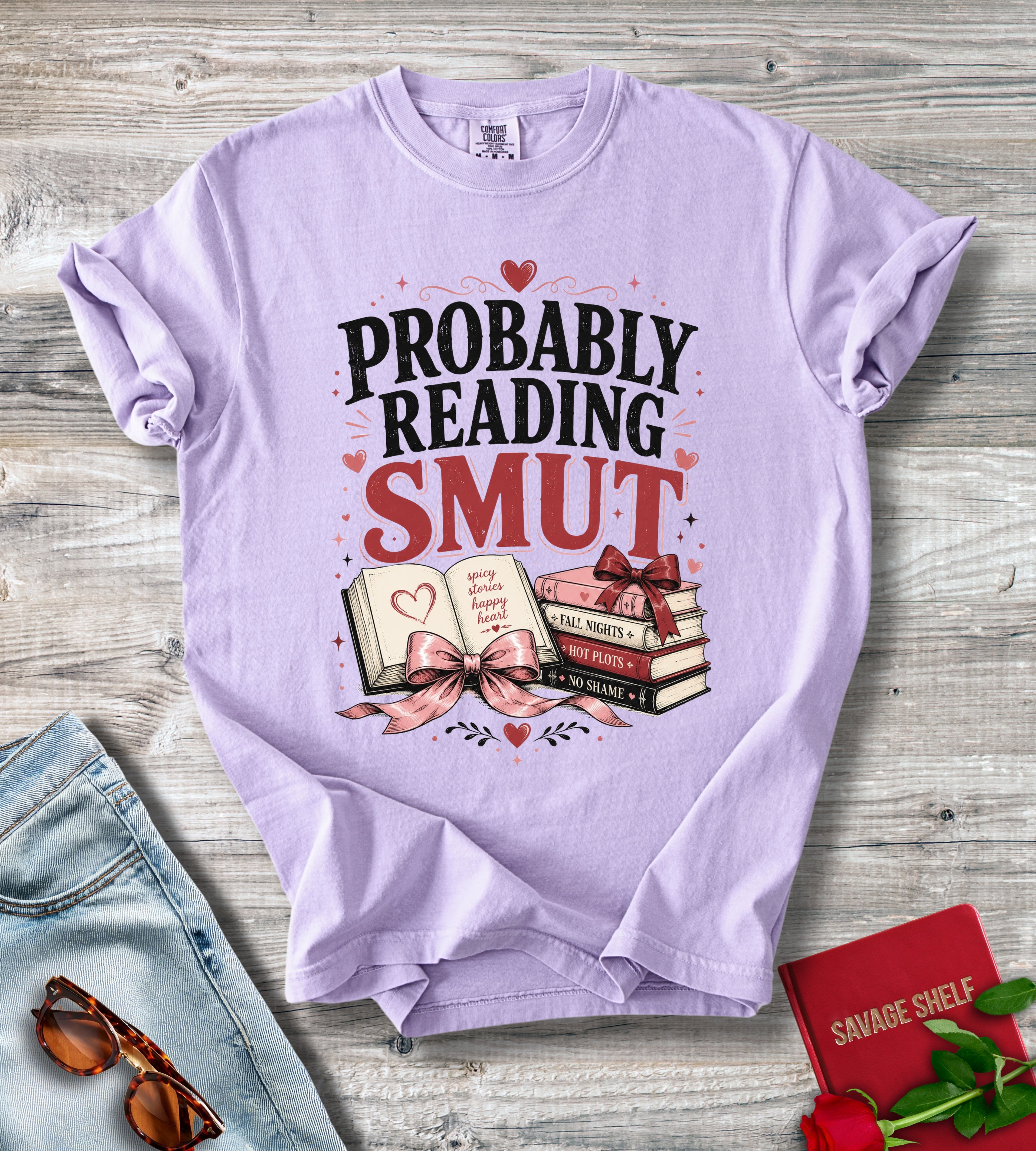 Probably Reading Smut T-Shirt