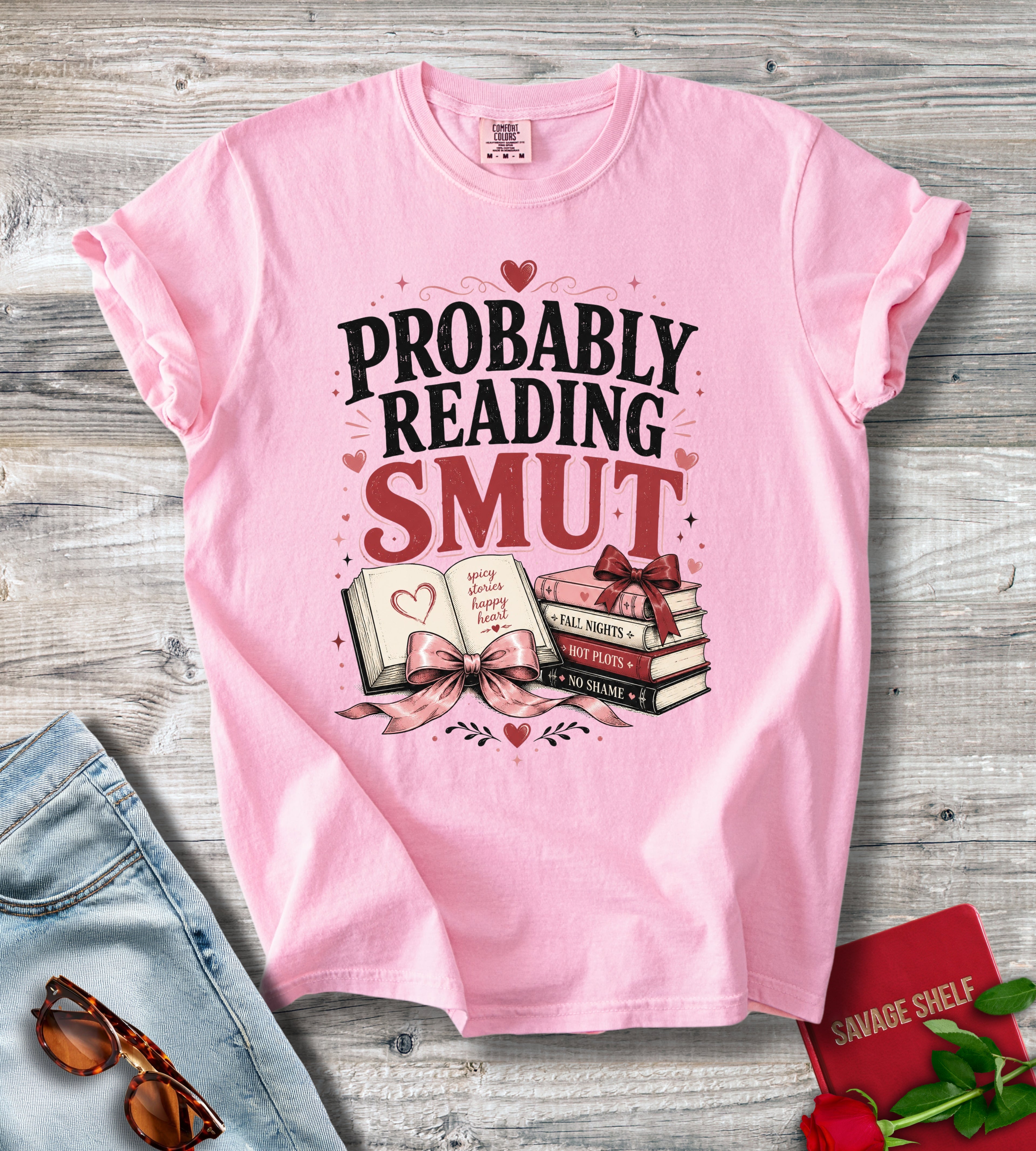 Probably Reading Smut T-Shirt
