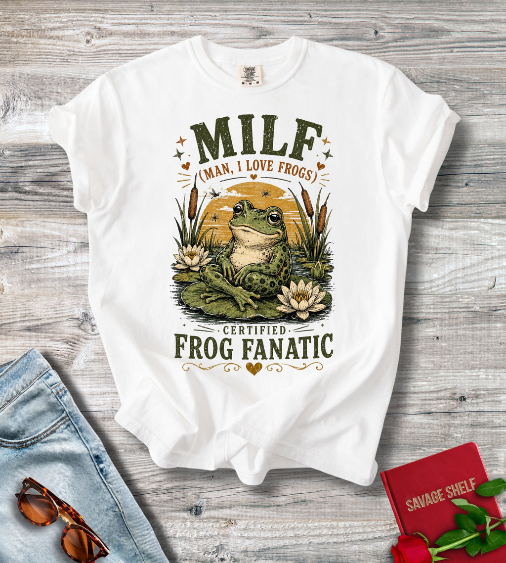 MILF Man I Love Frogs Frog T-Shirt