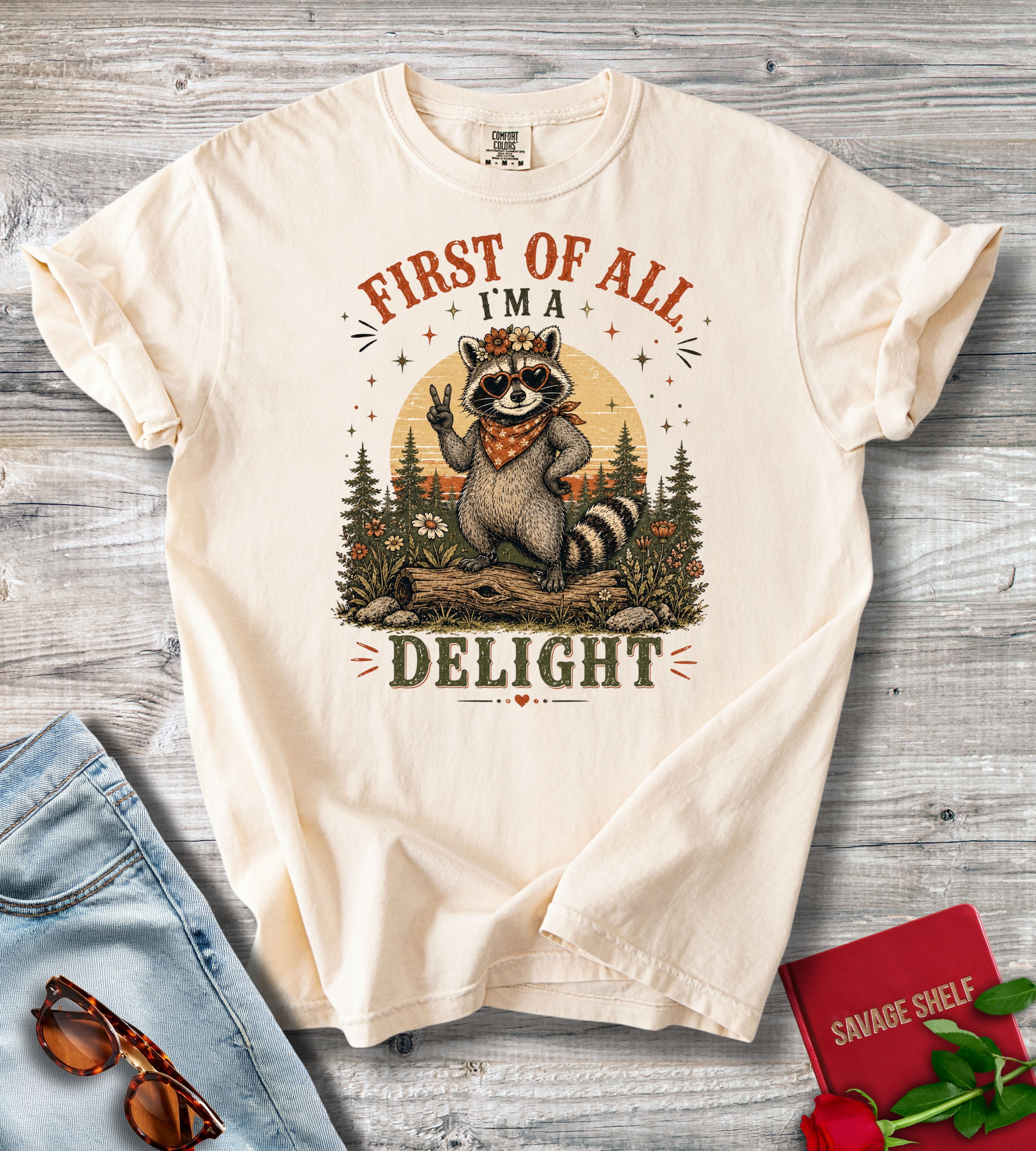 First Of All Raccoon T-Shirt