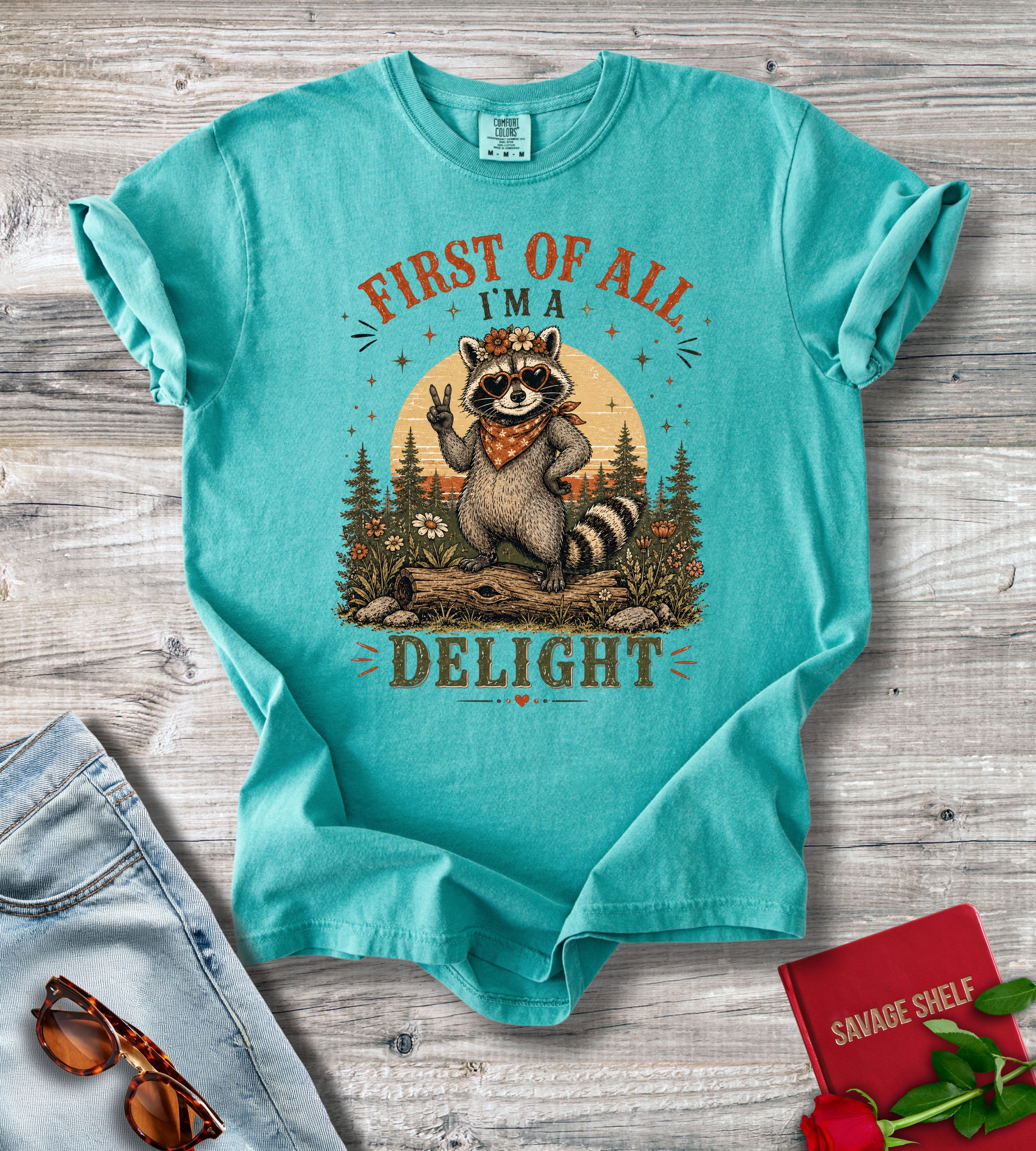 First Of All Raccoon T-Shirt