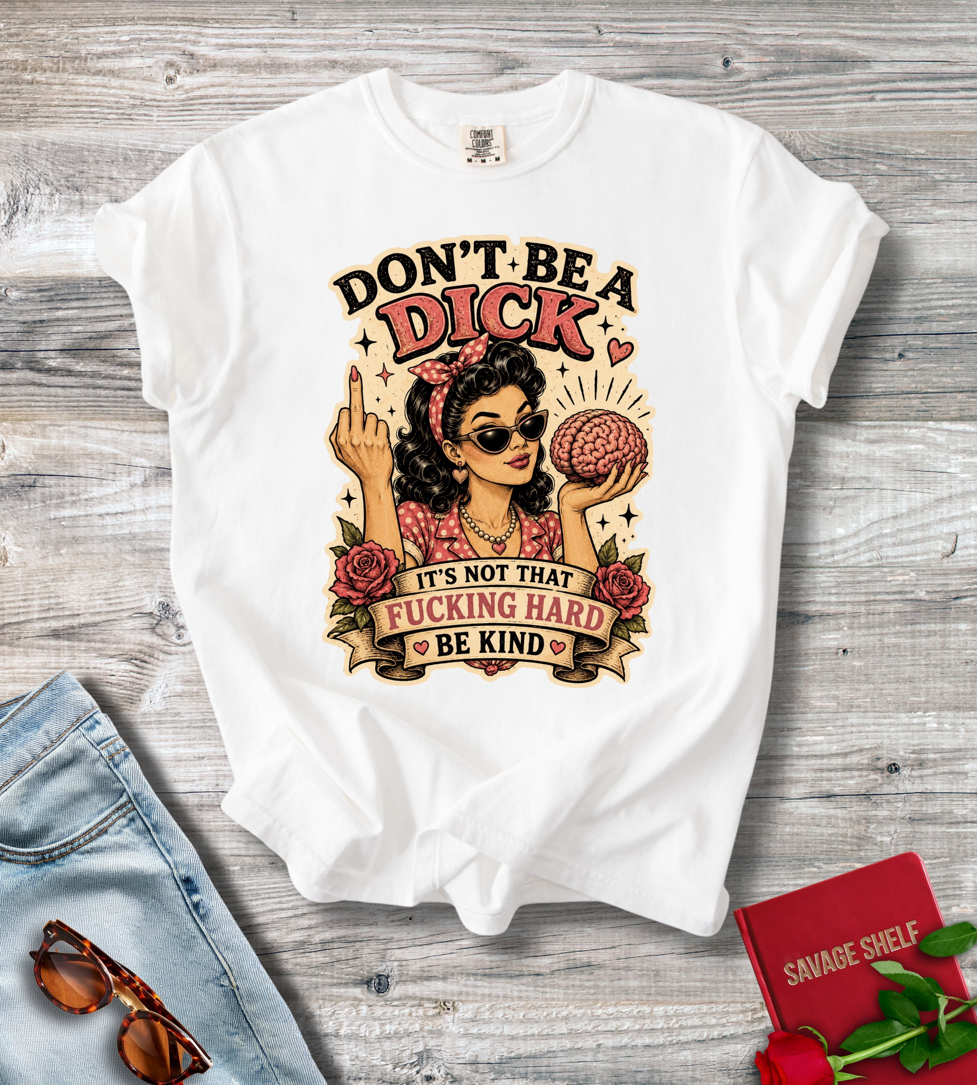 Don't Be A Dick Graphic T-Shirt