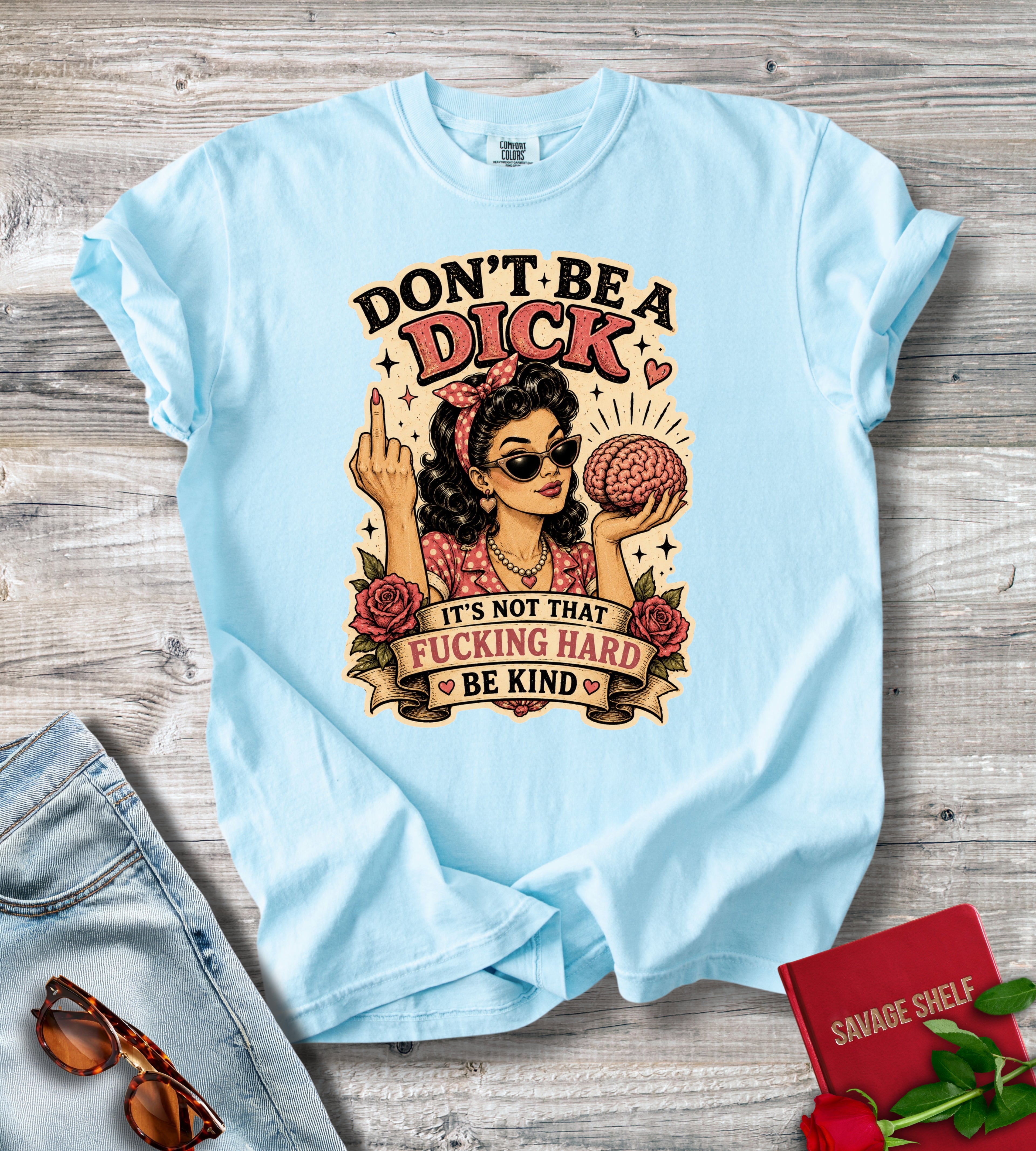 Don't Be A Dick Graphic T-Shirt