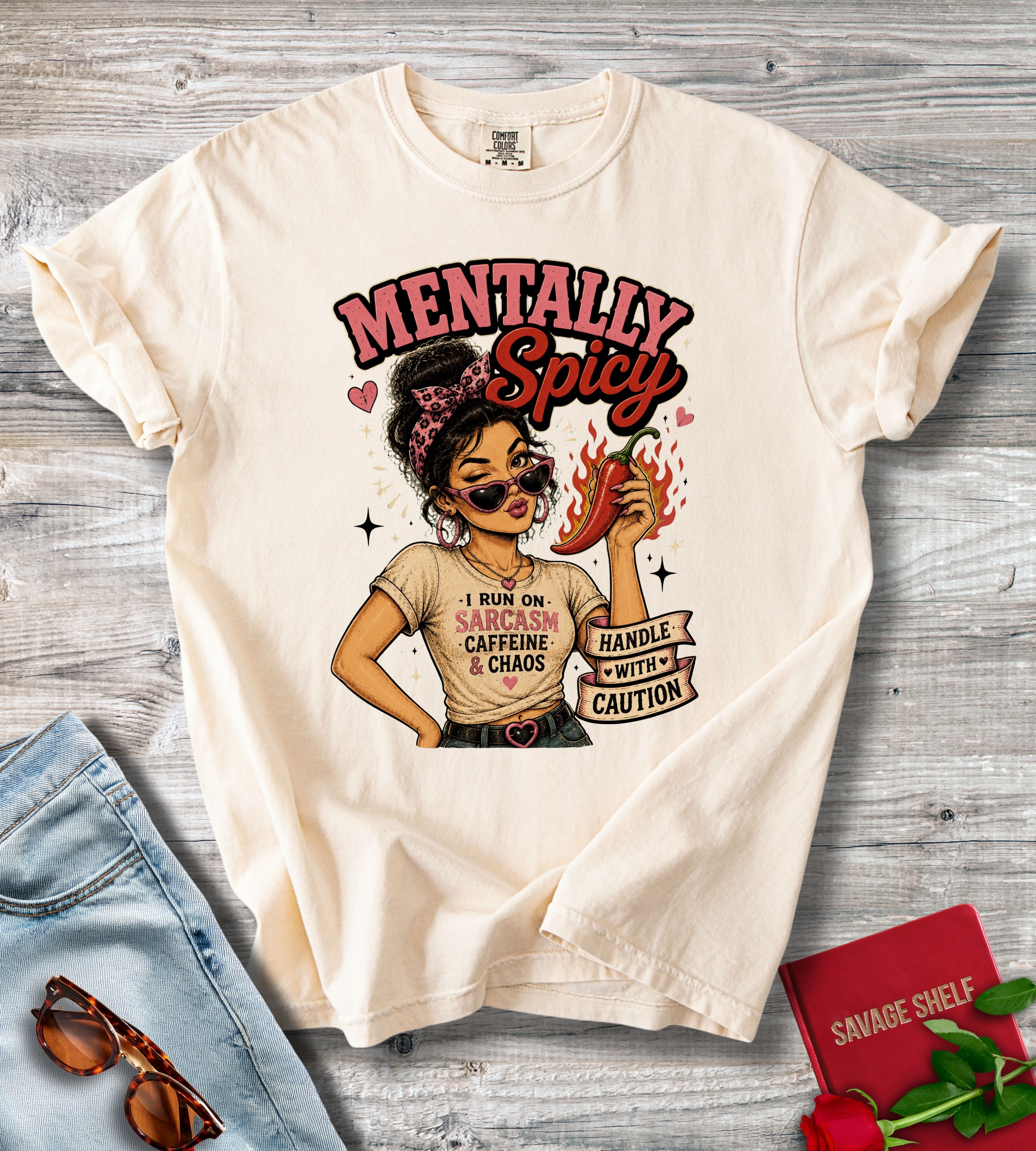 Mentally Spicy T-Shirt