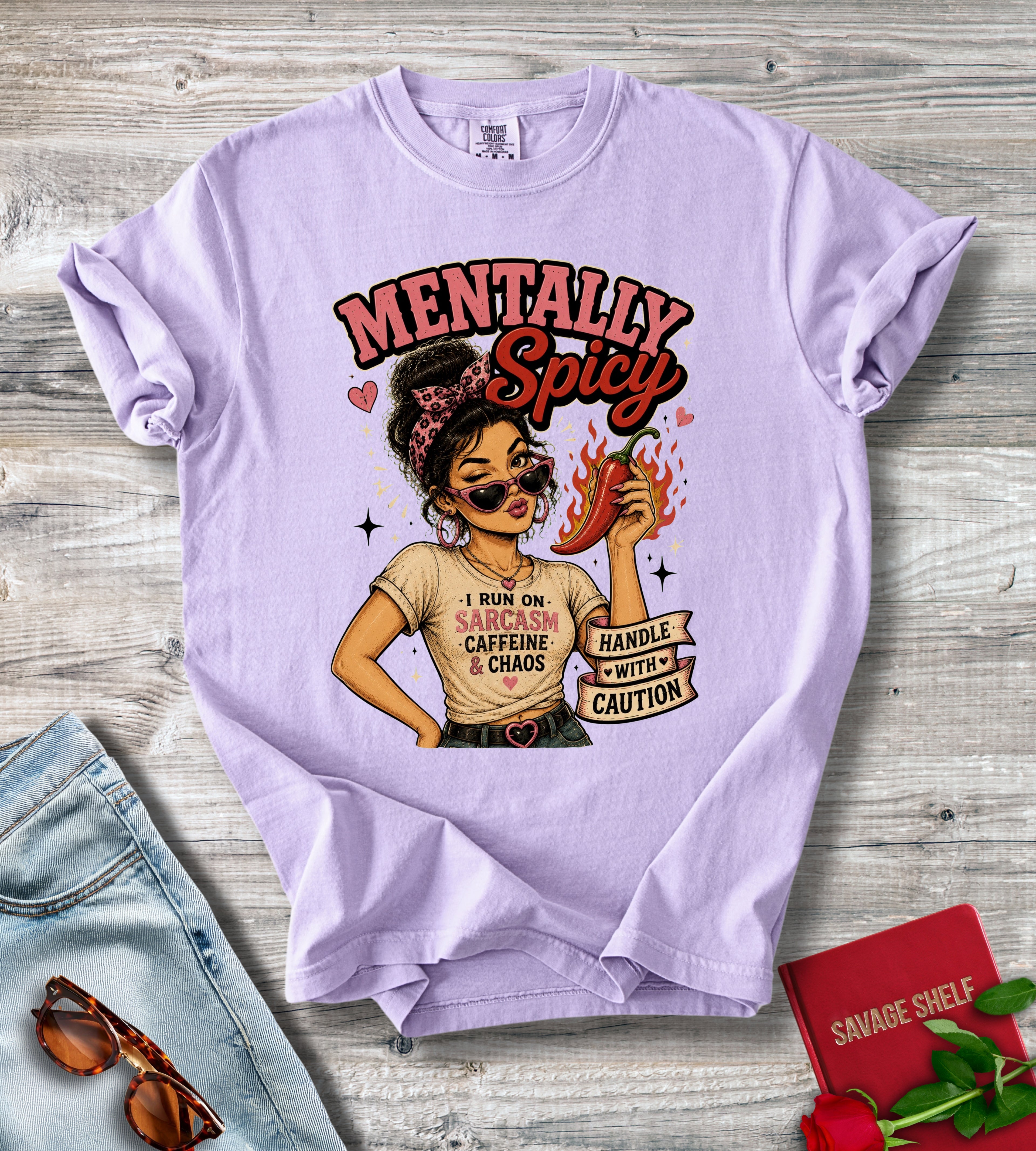Mentally Spicy T-Shirt