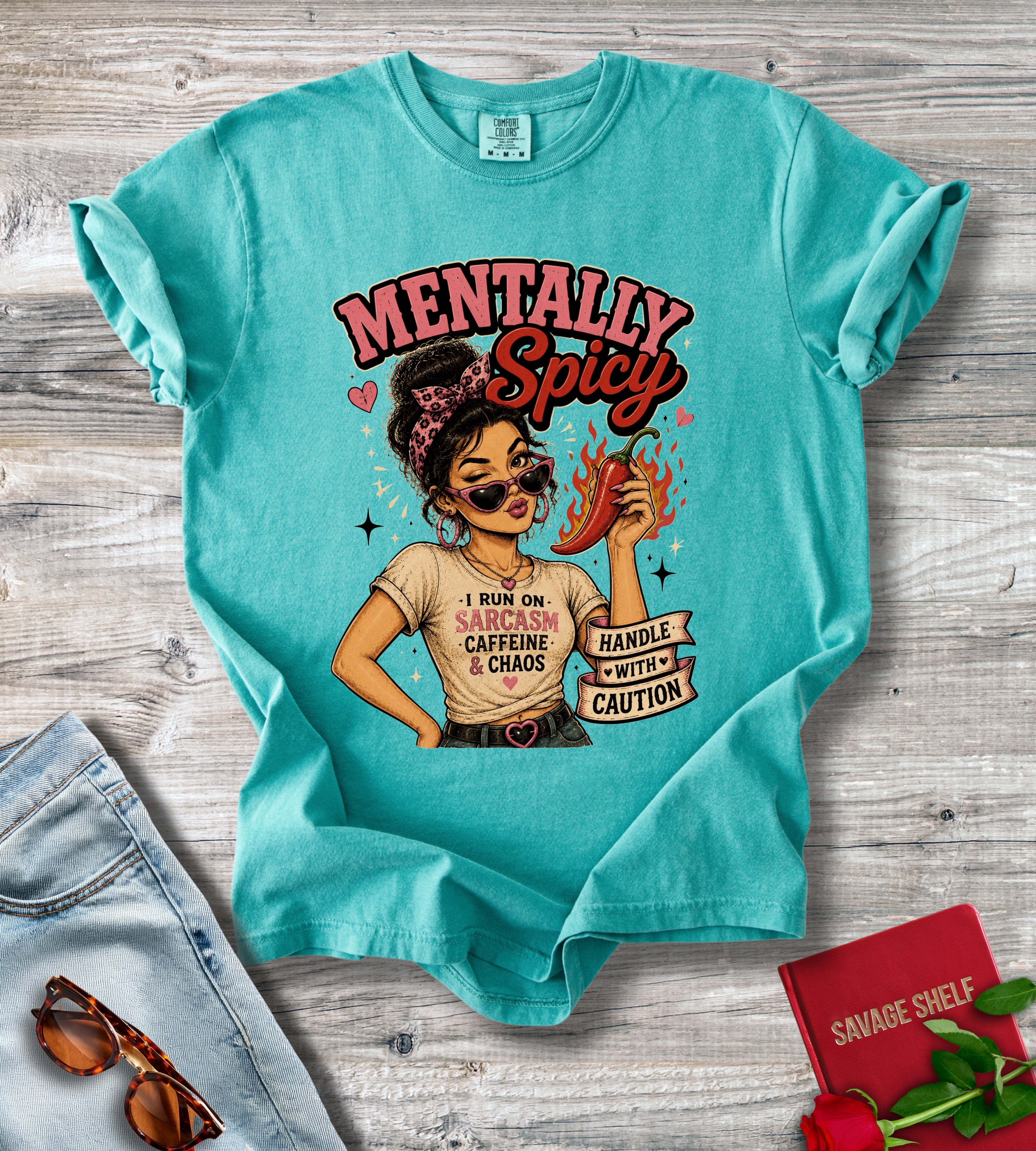 Mentally Spicy T-Shirt
