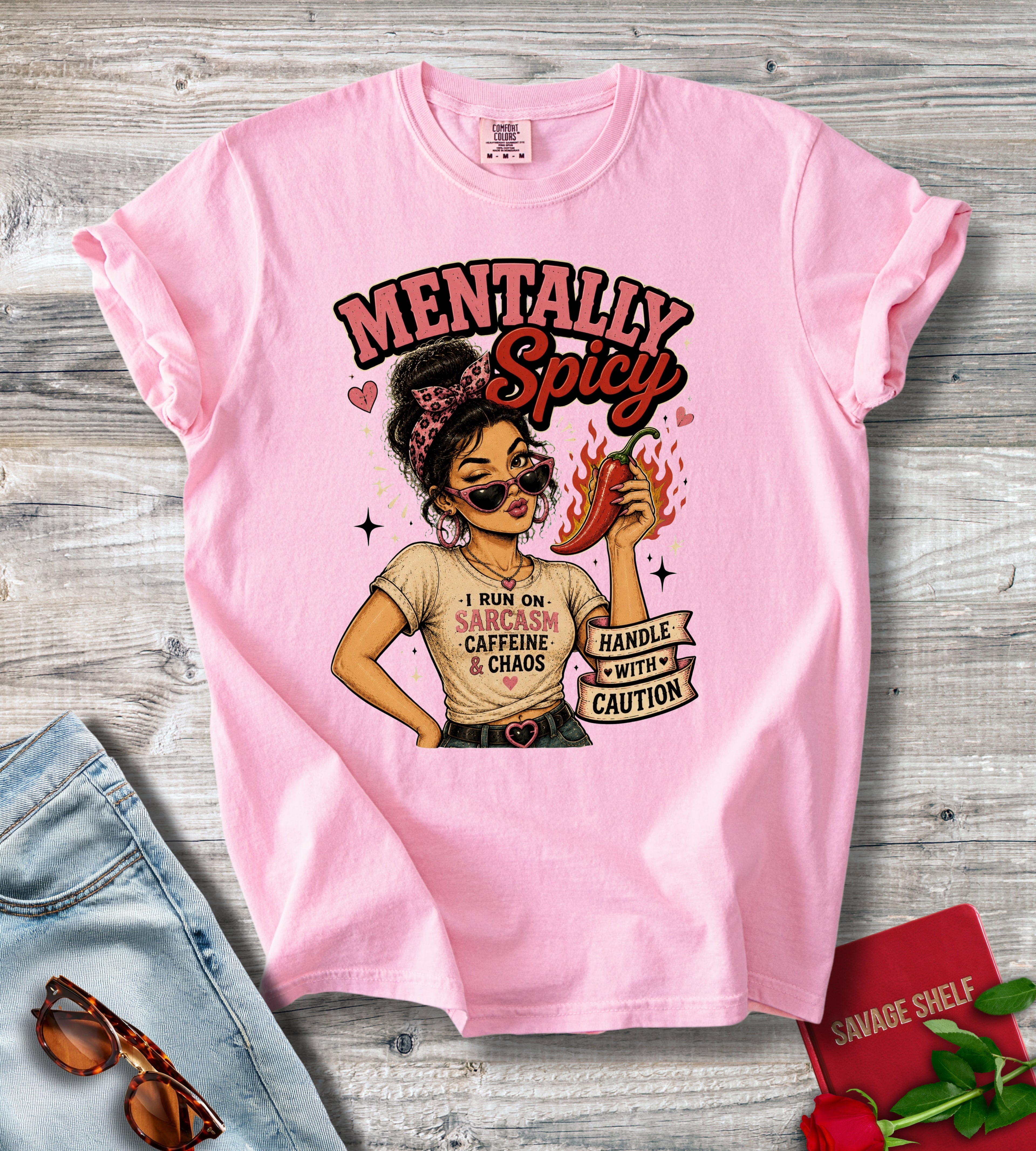Mentally Spicy T-Shirt