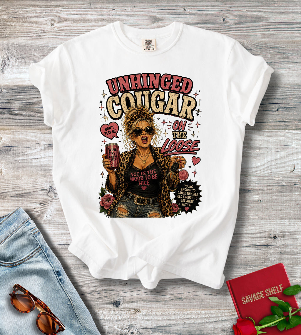 Unhinged Cougar Graphic T-Shirt — Retro Biker Babe Design