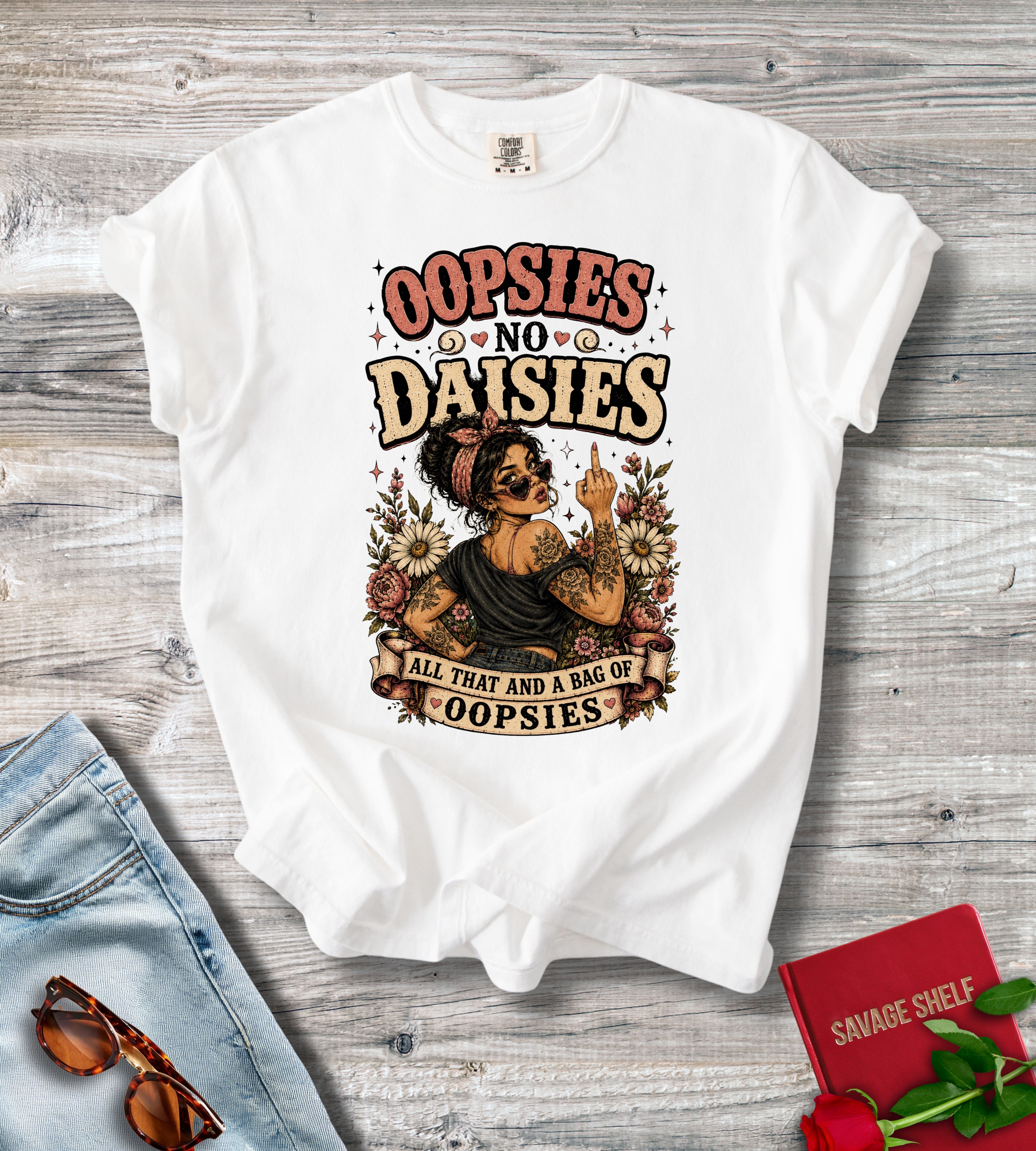 Oopsies No Daisies Graphic T-Shirt
