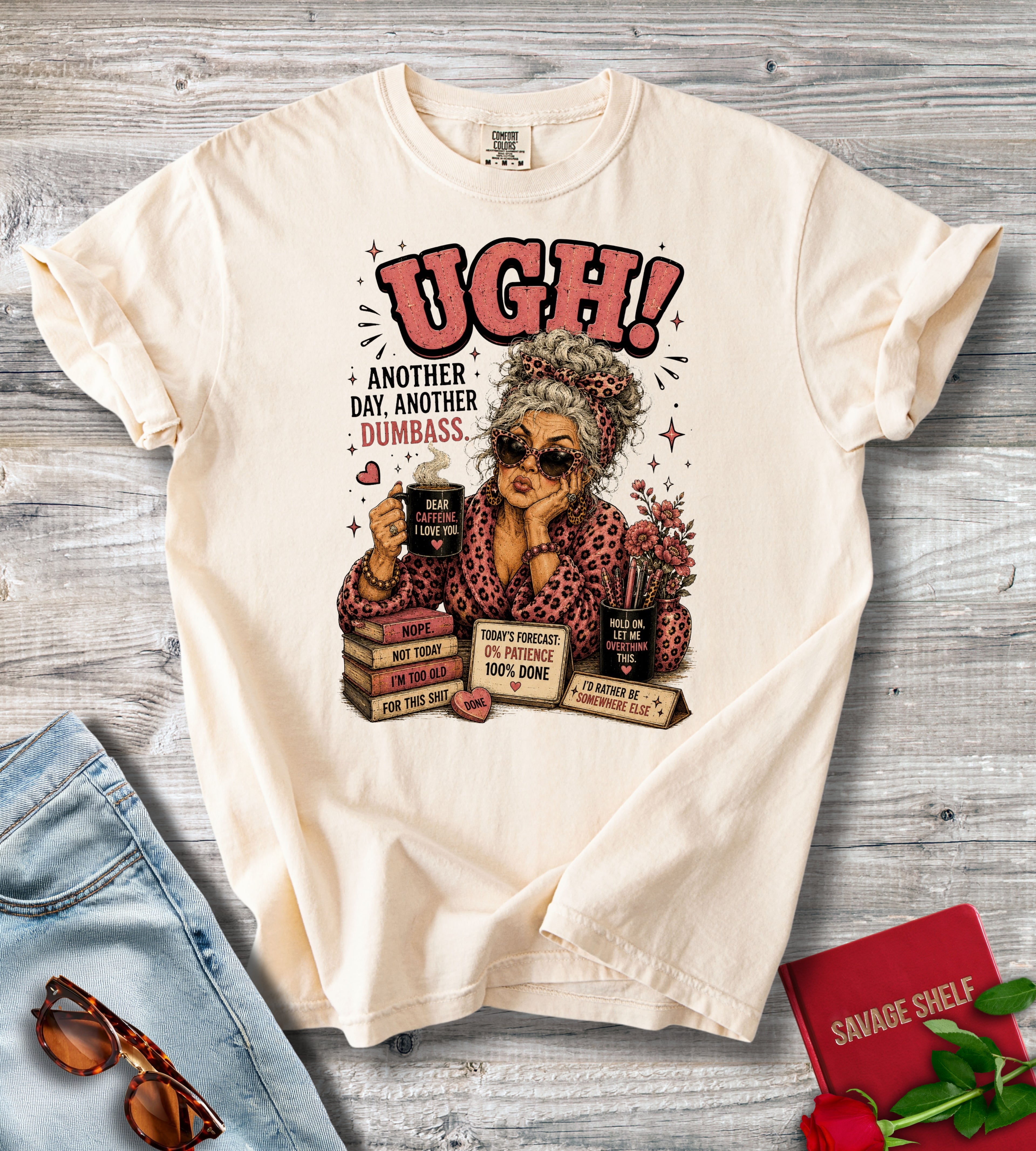 Ugh! Sarcastic Grandma T-Shirt