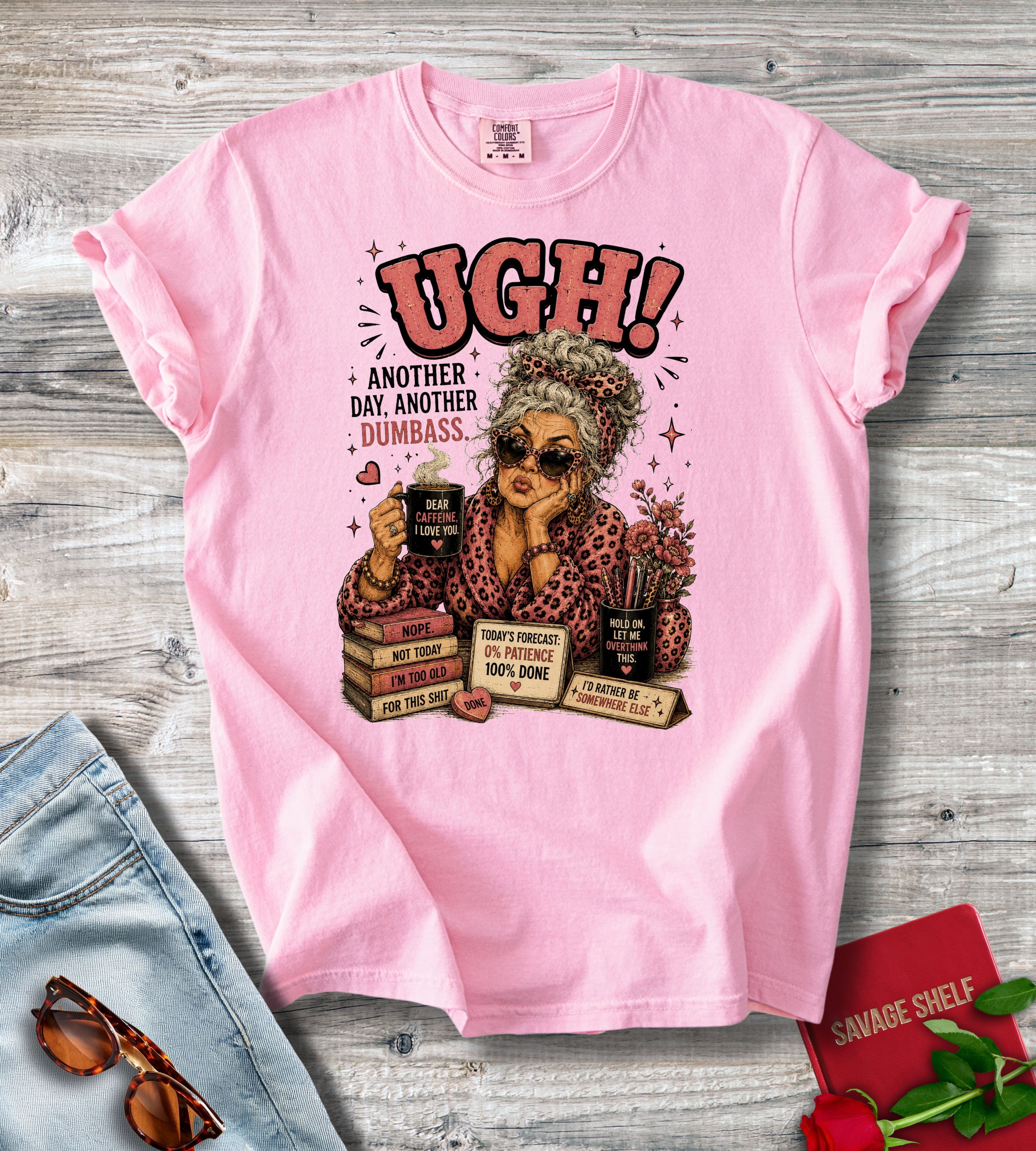 Ugh! Sarcastic Grandma T-Shirt