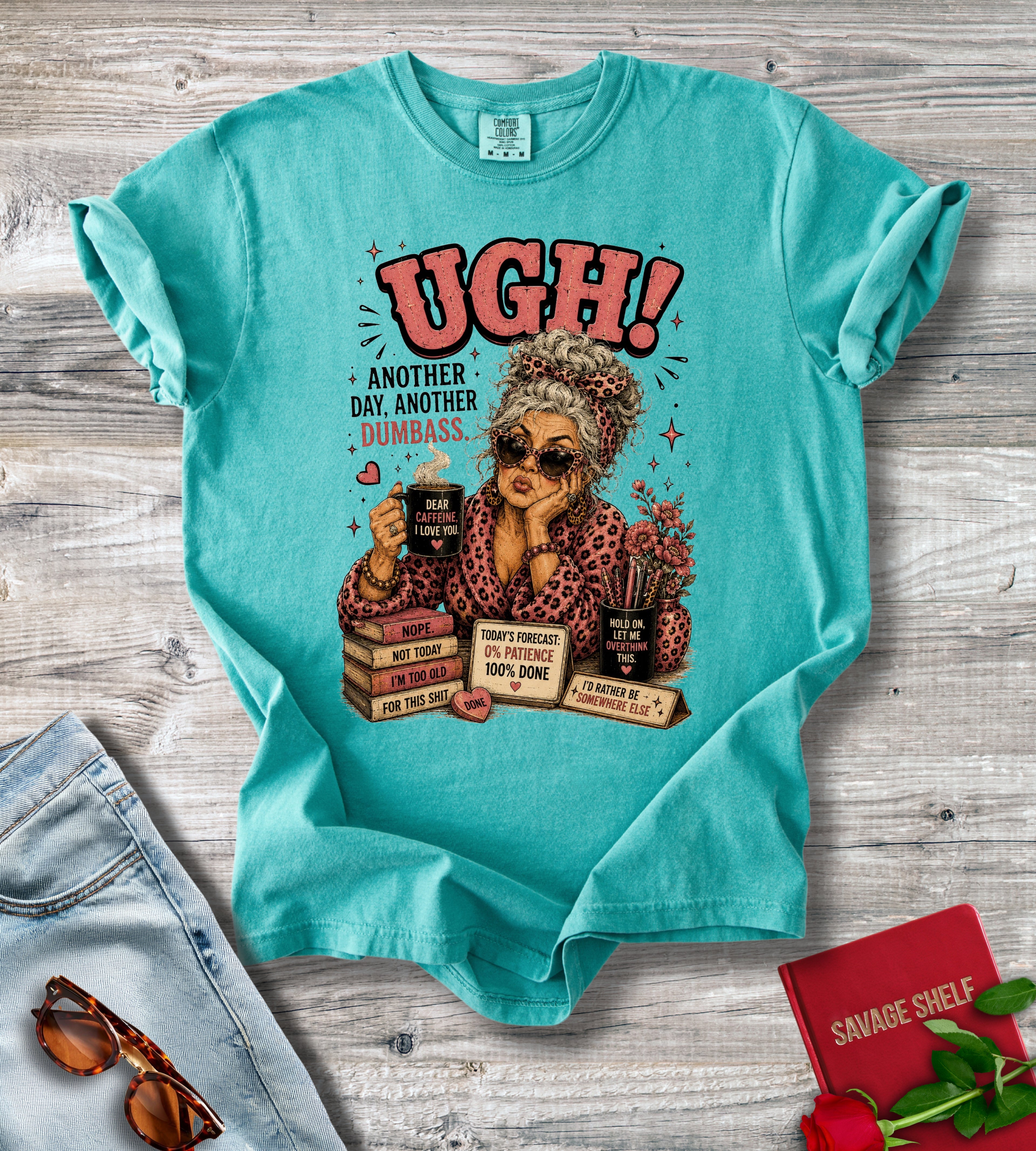 Ugh! Sarcastic Grandma T-Shirt