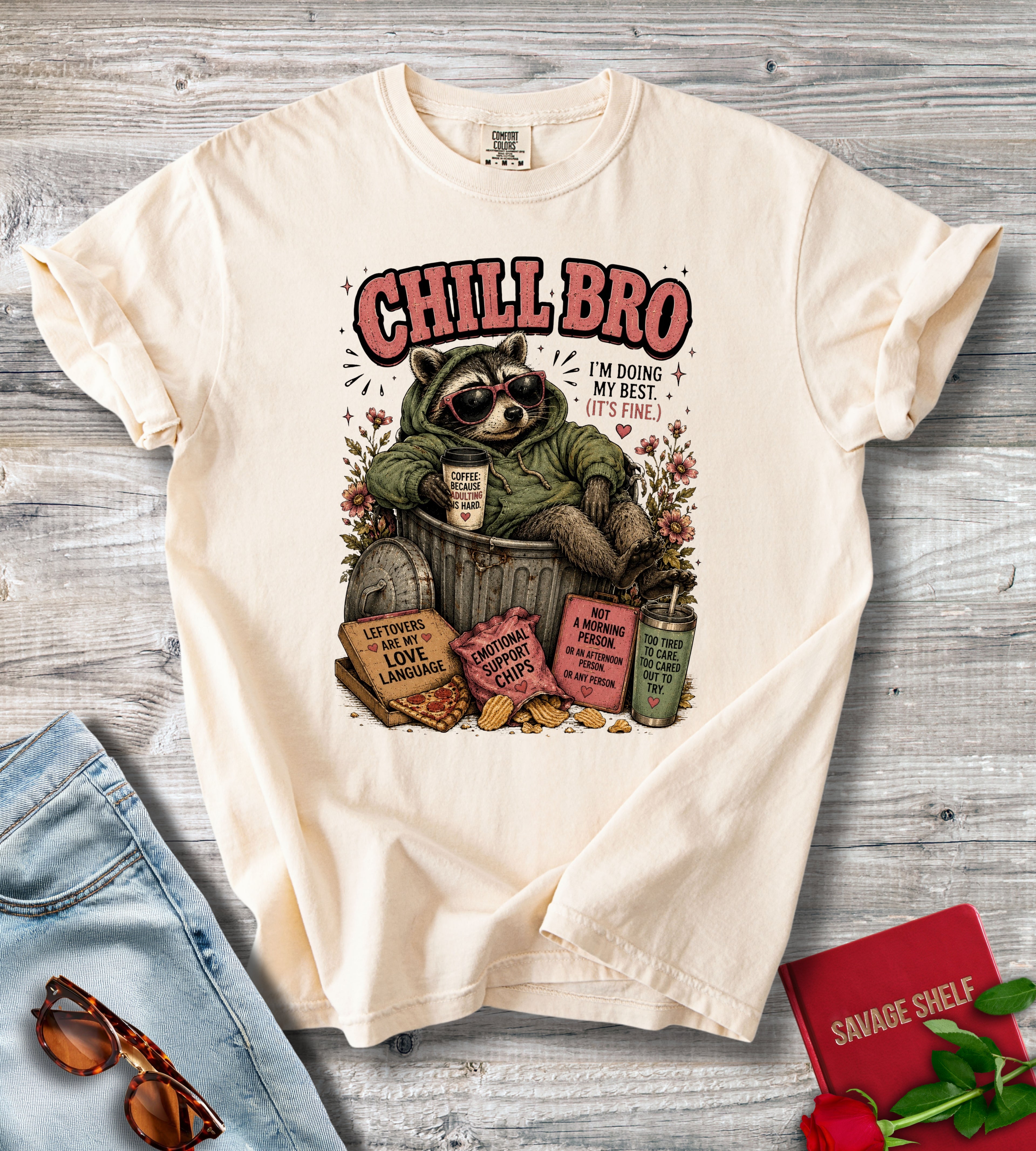 Chill Bro Racoon T-Shirt