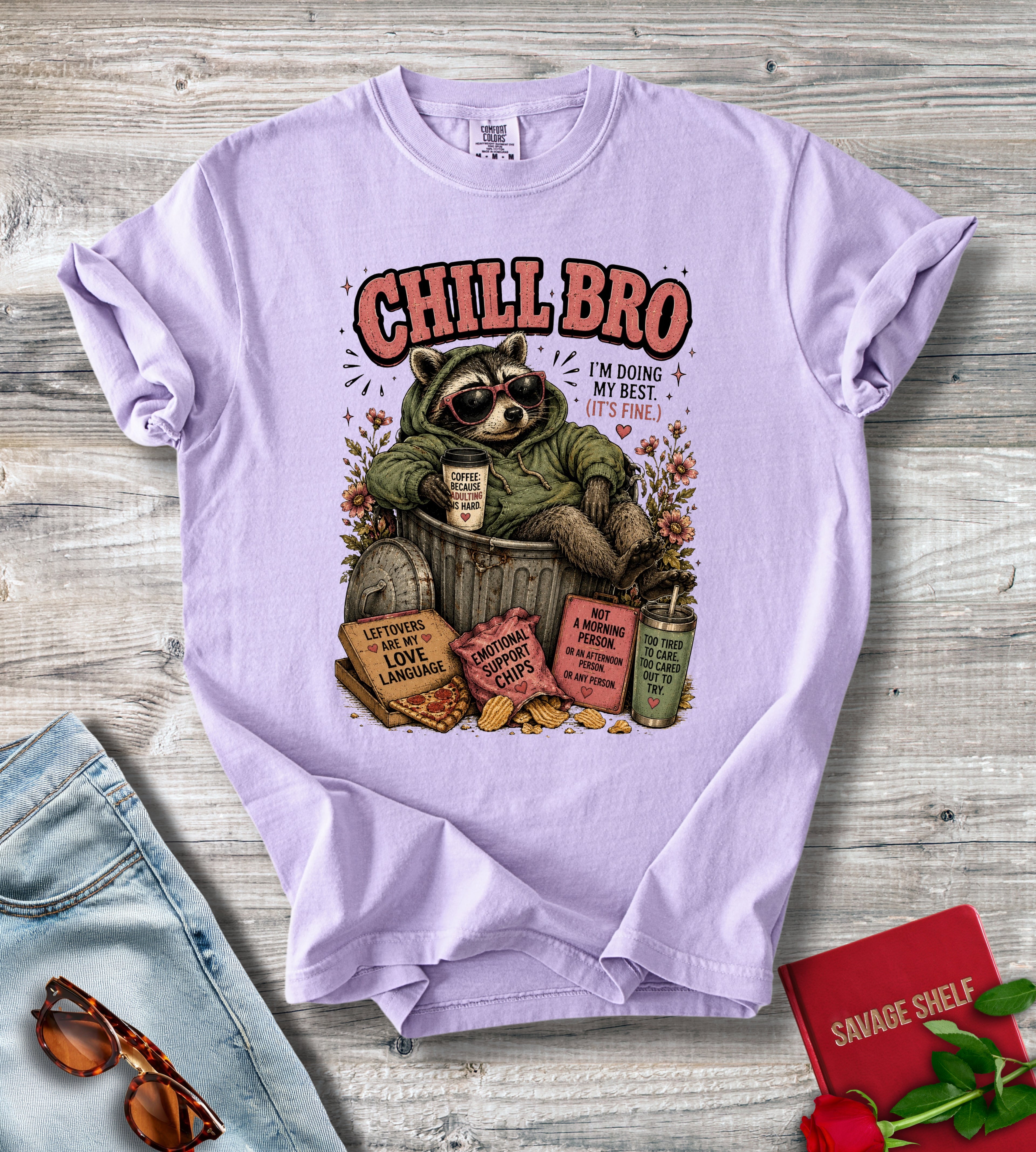Chill Bro Racoon T-Shirt