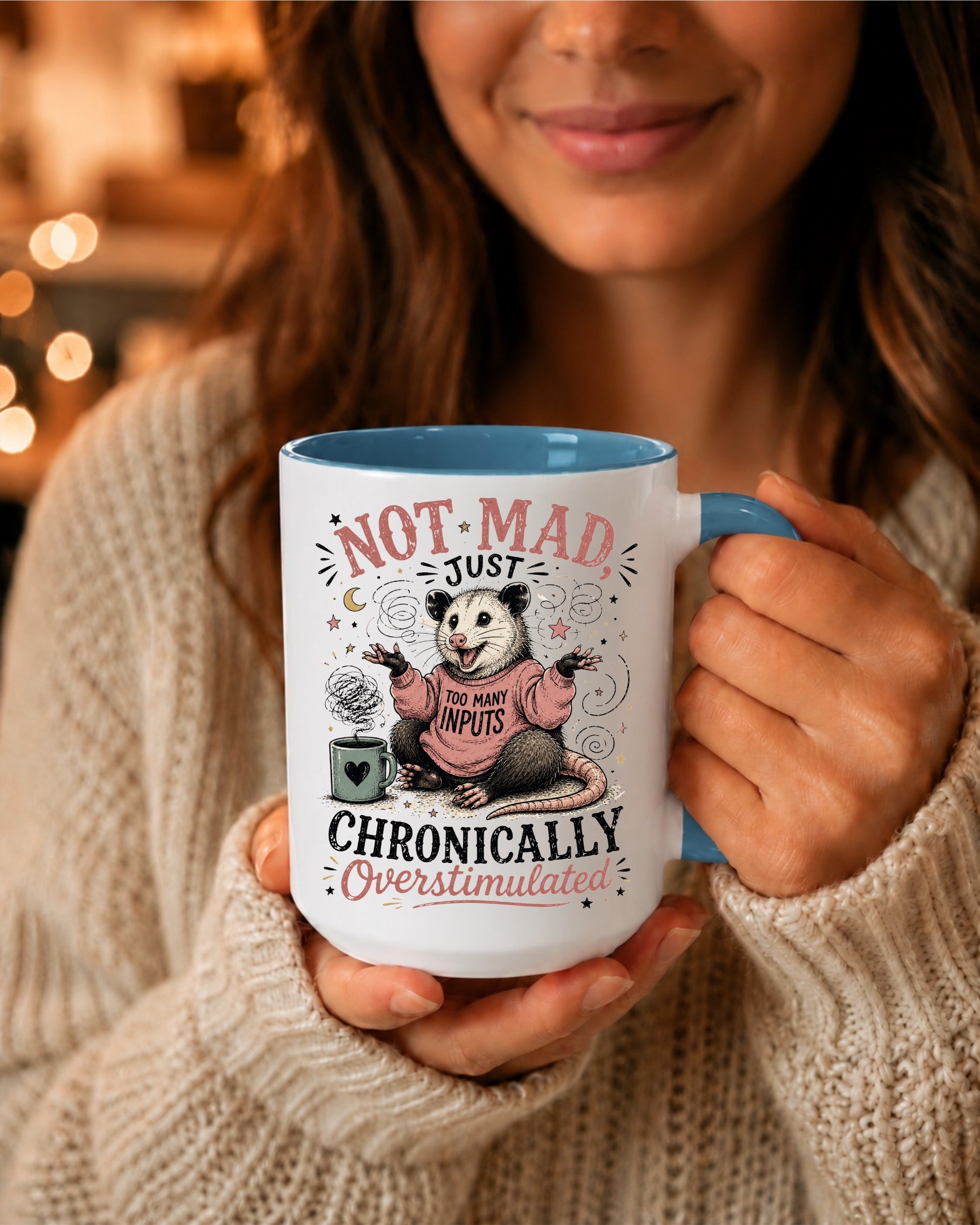"Not Mad, Just Chronically Overstimulated" Possum Ceramic Accent Mug