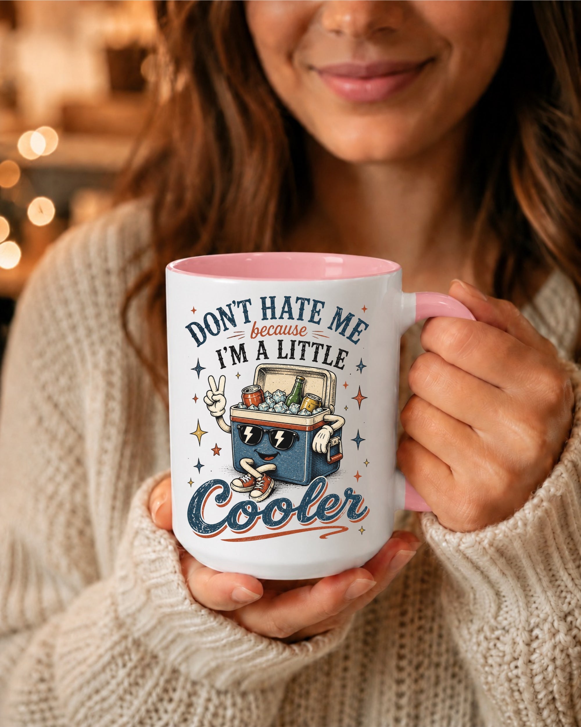Don't Hate Me Because I'm A Little Cooler Mug — Funny Retro Cooler Coffee Cup