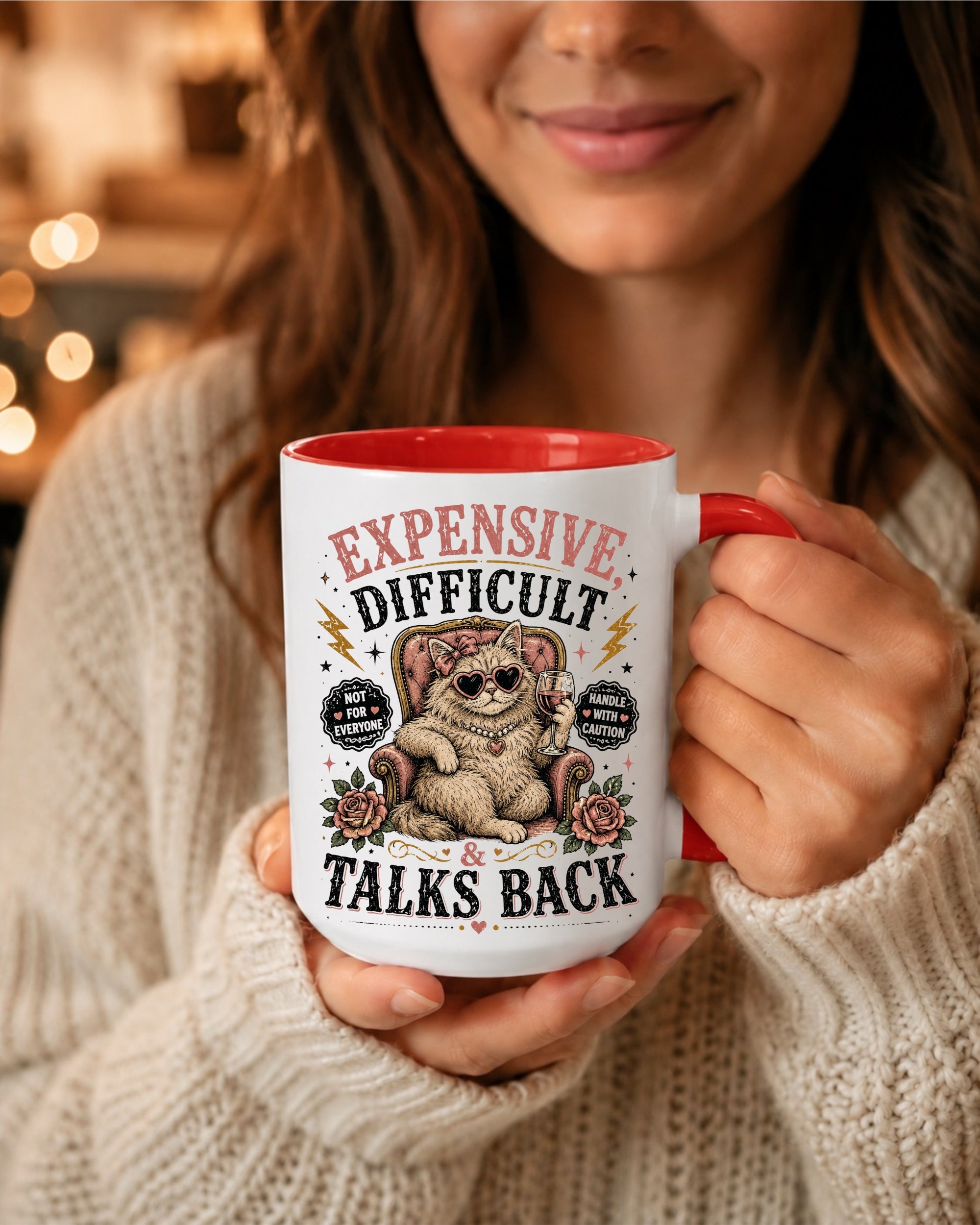 Expensive, Difficult & Talks Back Coffee Mug — Funny Cat Accent Mug