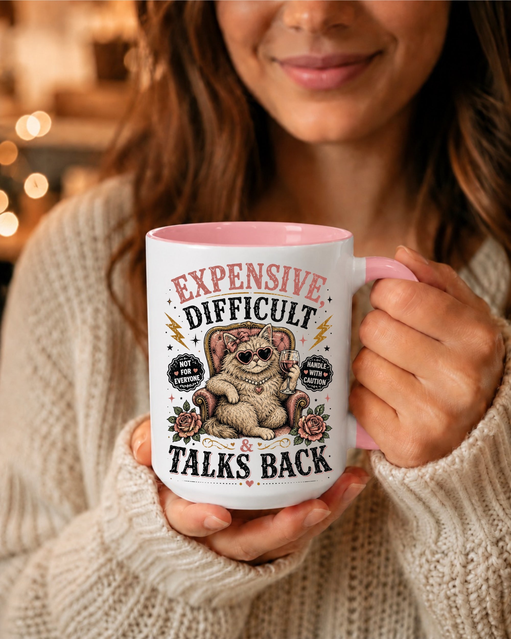Expensive, Difficult & Talks Back Coffee Mug — Funny Cat Accent Mug