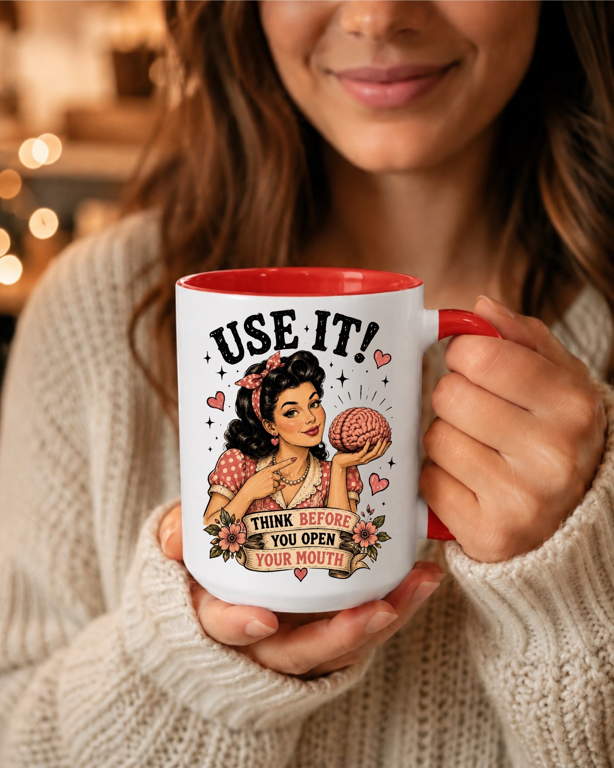 Use It! Think Before You Open Your Mouth Funny Mug