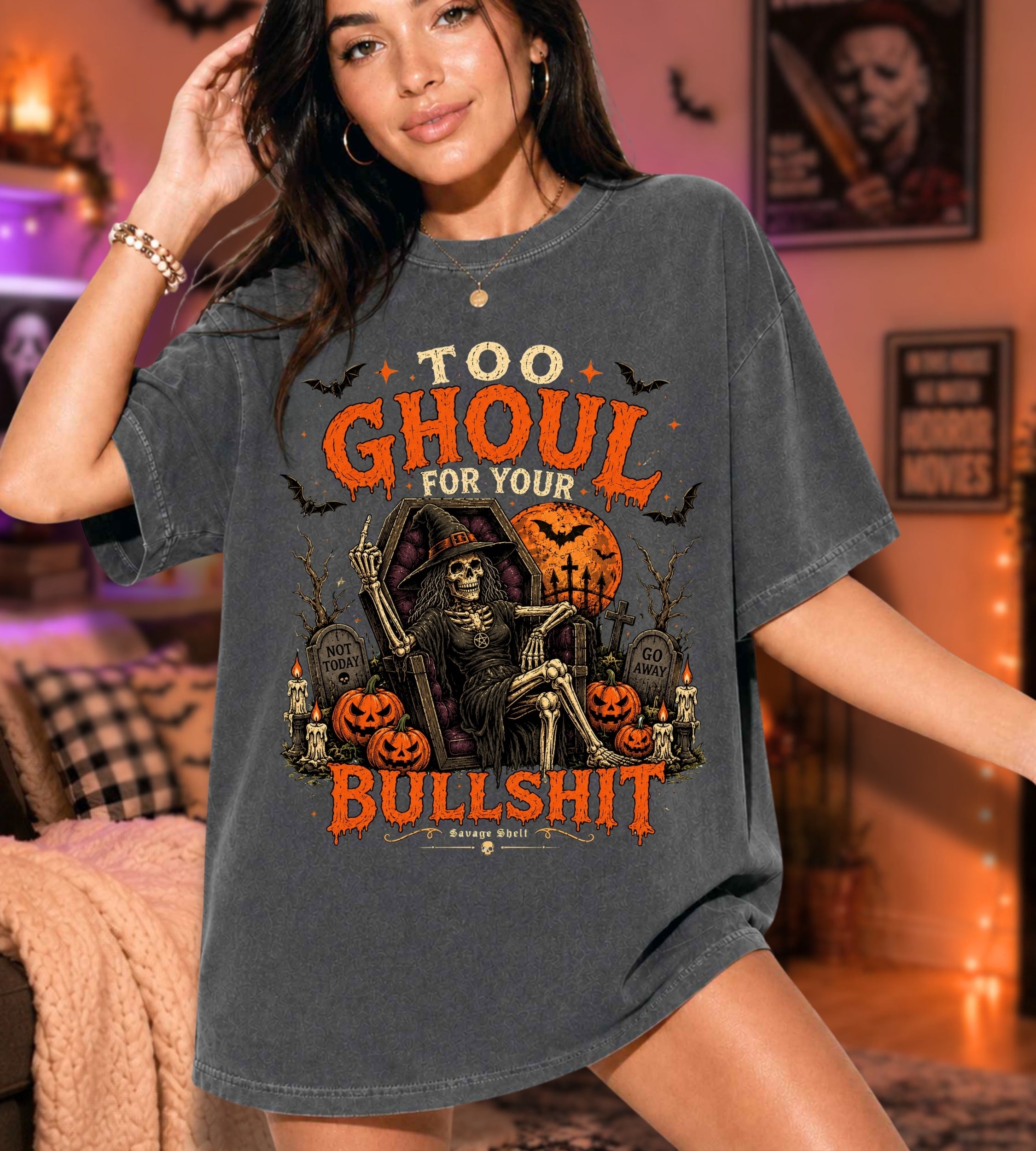 Too Ghoul For Your Bullshit T-Shirt