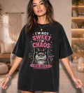 I'm Not Sweet I'm Chaos Cat T-Shirt — Funny Cat Graphic Tee