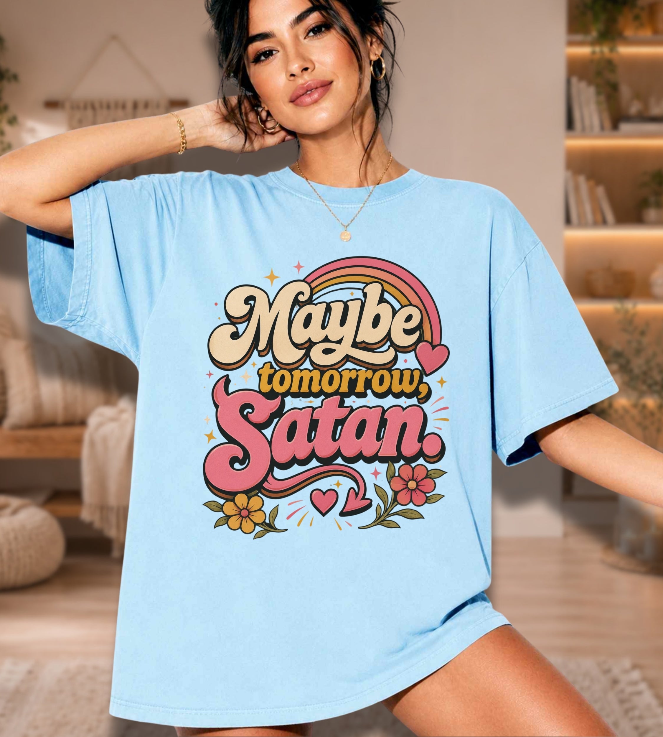 Maybe Tomorrow Satan Graphic Tee – Funny Retro Sarcastic Shirt
