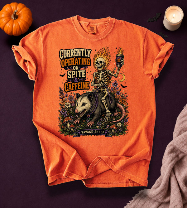 Operating on Spite & Caffeine T-Shirt