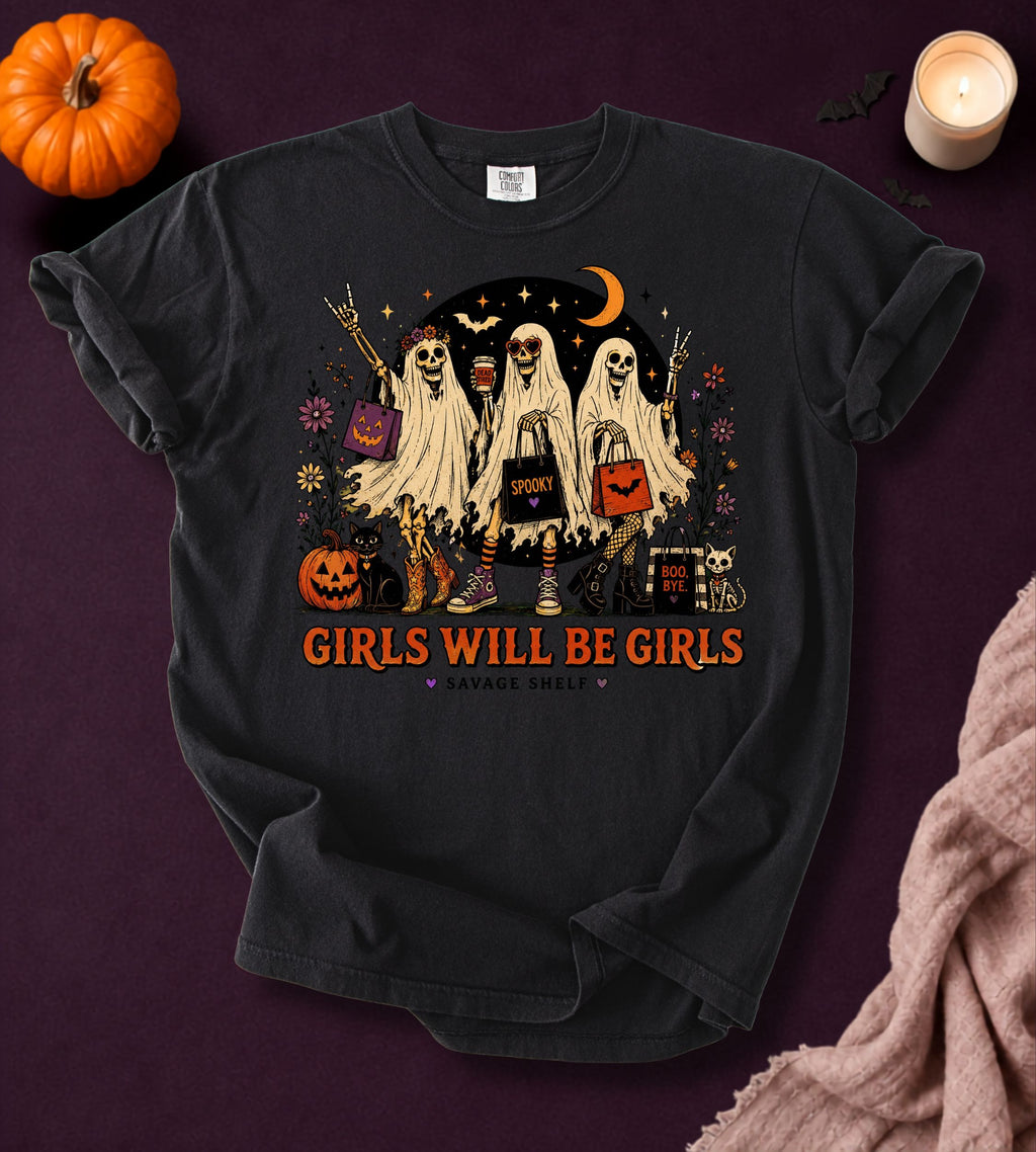 Girls Will Be Girls Halloween T-Shirt