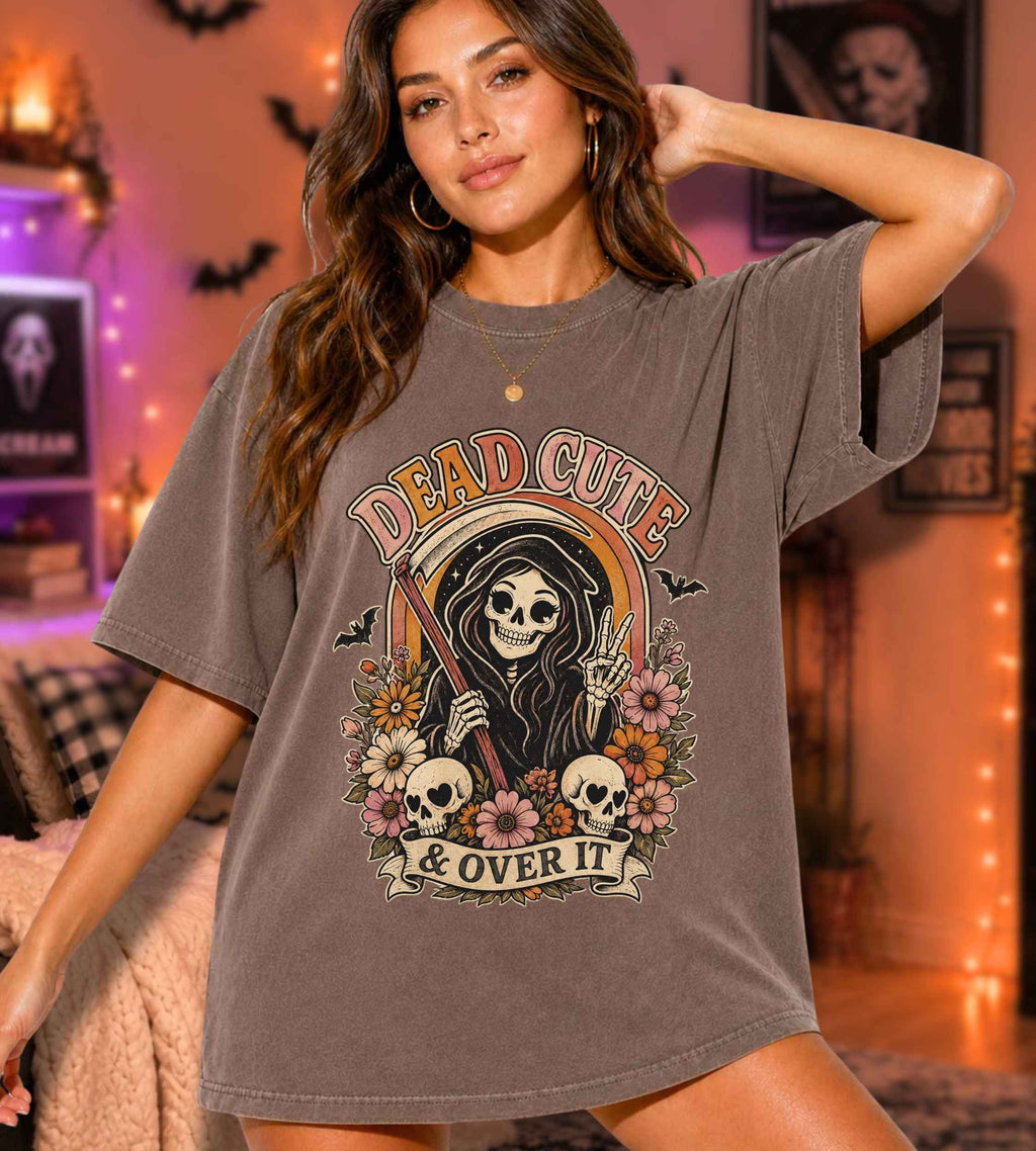 Dead Cute & Over It T-Shirt