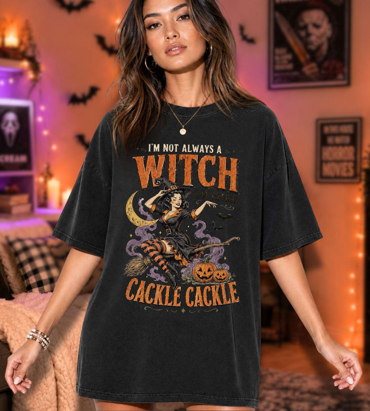 I’m Not Always a Witch T-Shirt
