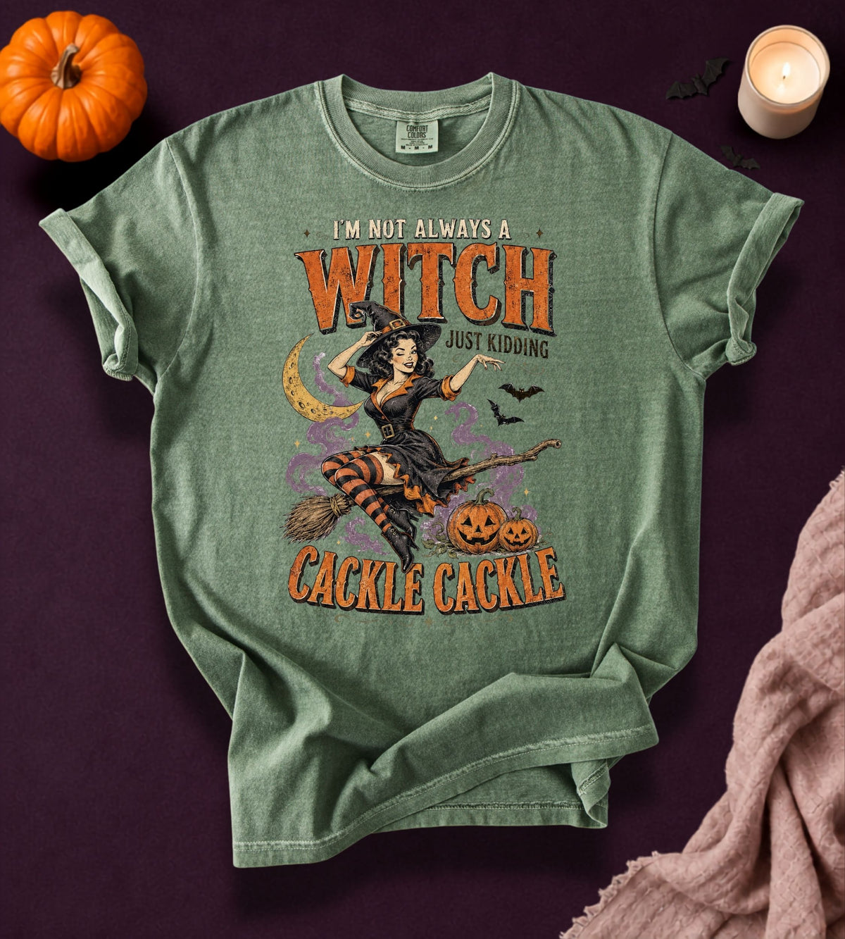 I’m Not Always a Witch T-Shirt