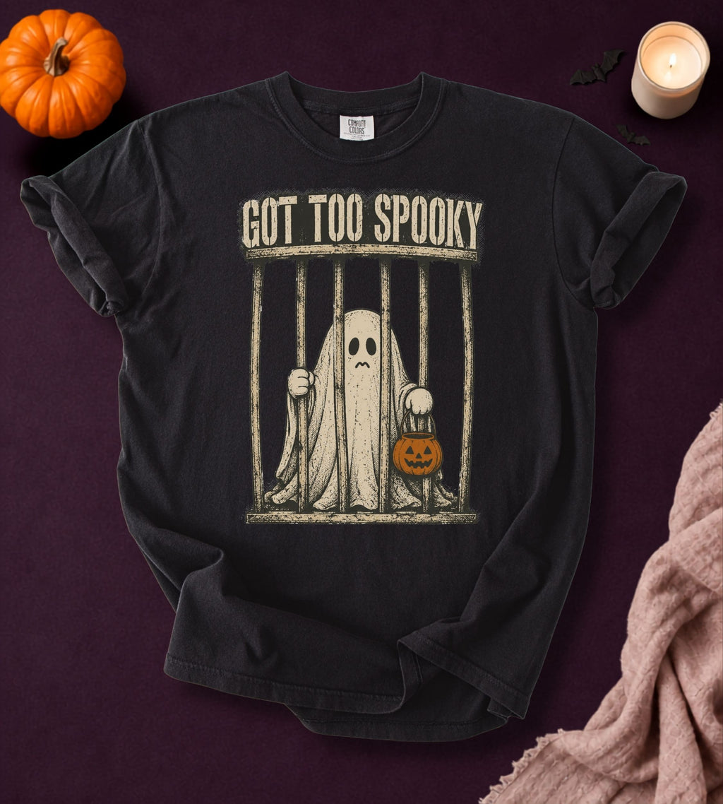Got Too Spooky Ghost T-Shirt