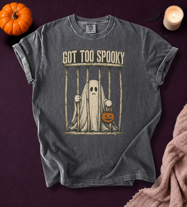 Got Too Spooky Ghost T-Shirt