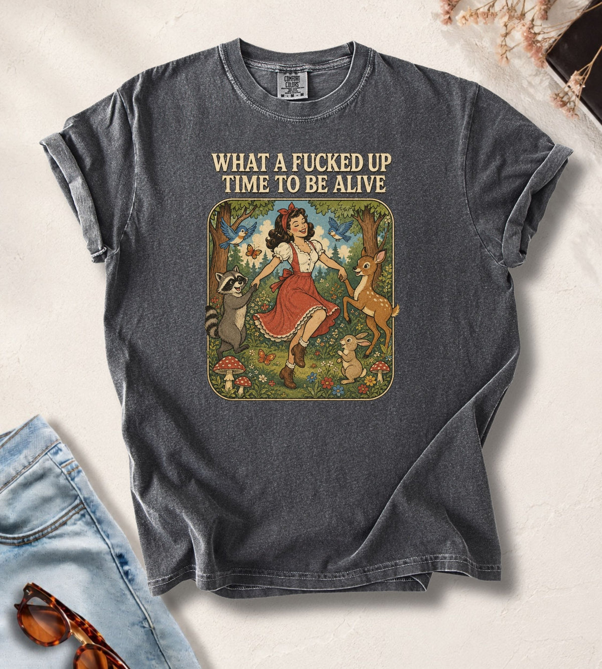 What a Fucked Up Time to Be Alive T-Shirt