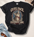 Cute Face, Extensive Lore T-Shirt